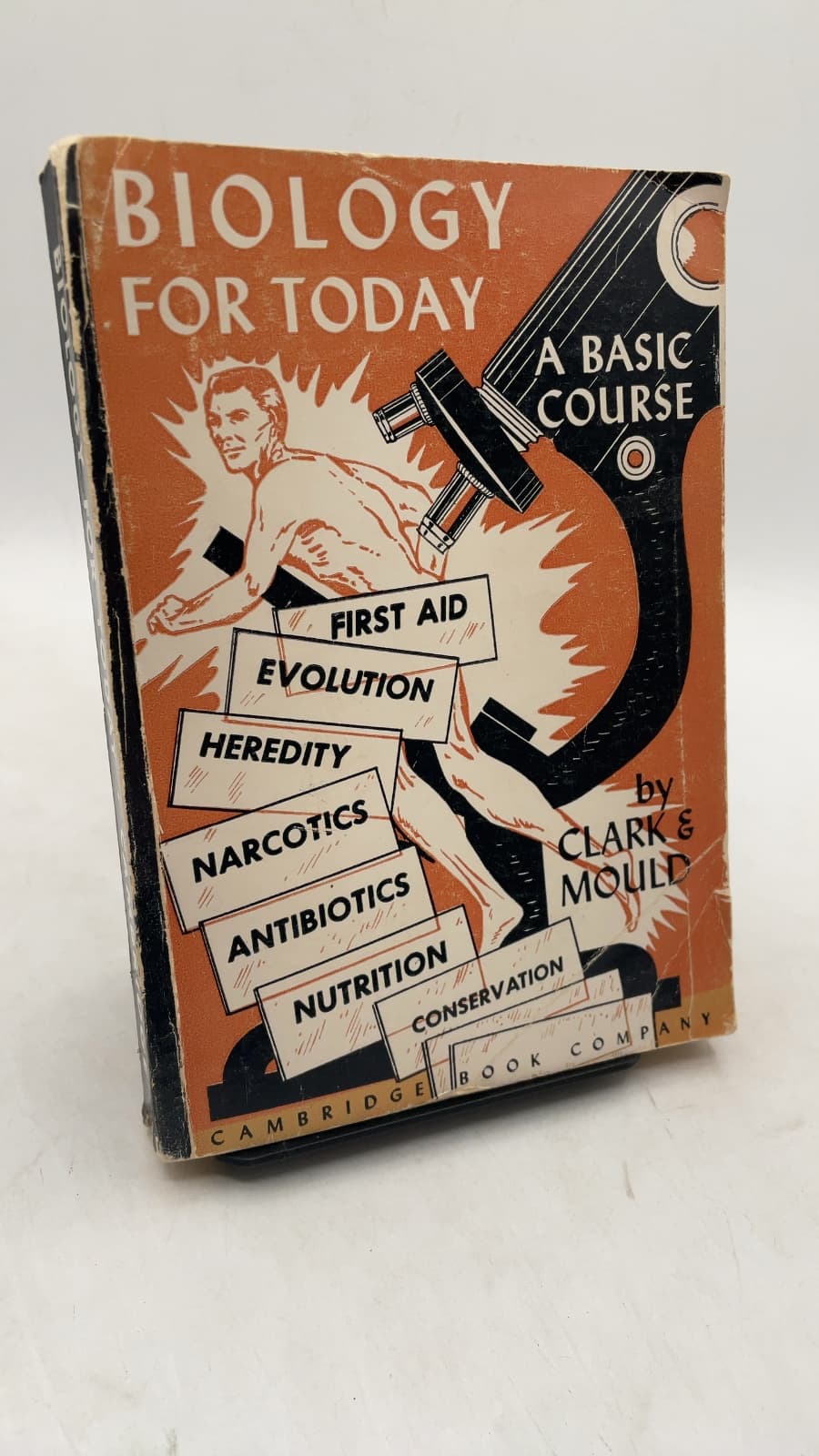Biology for Today: A Basic Course by Sayles B. Clark, J. Albert Mould - front cover