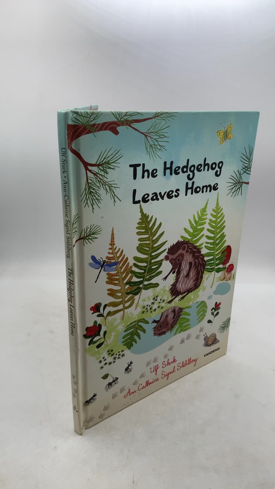 The Hedgehog Leaves Home by Ulf Stark and Ann-Cathrine Sigrid Ståhlberg - front cover