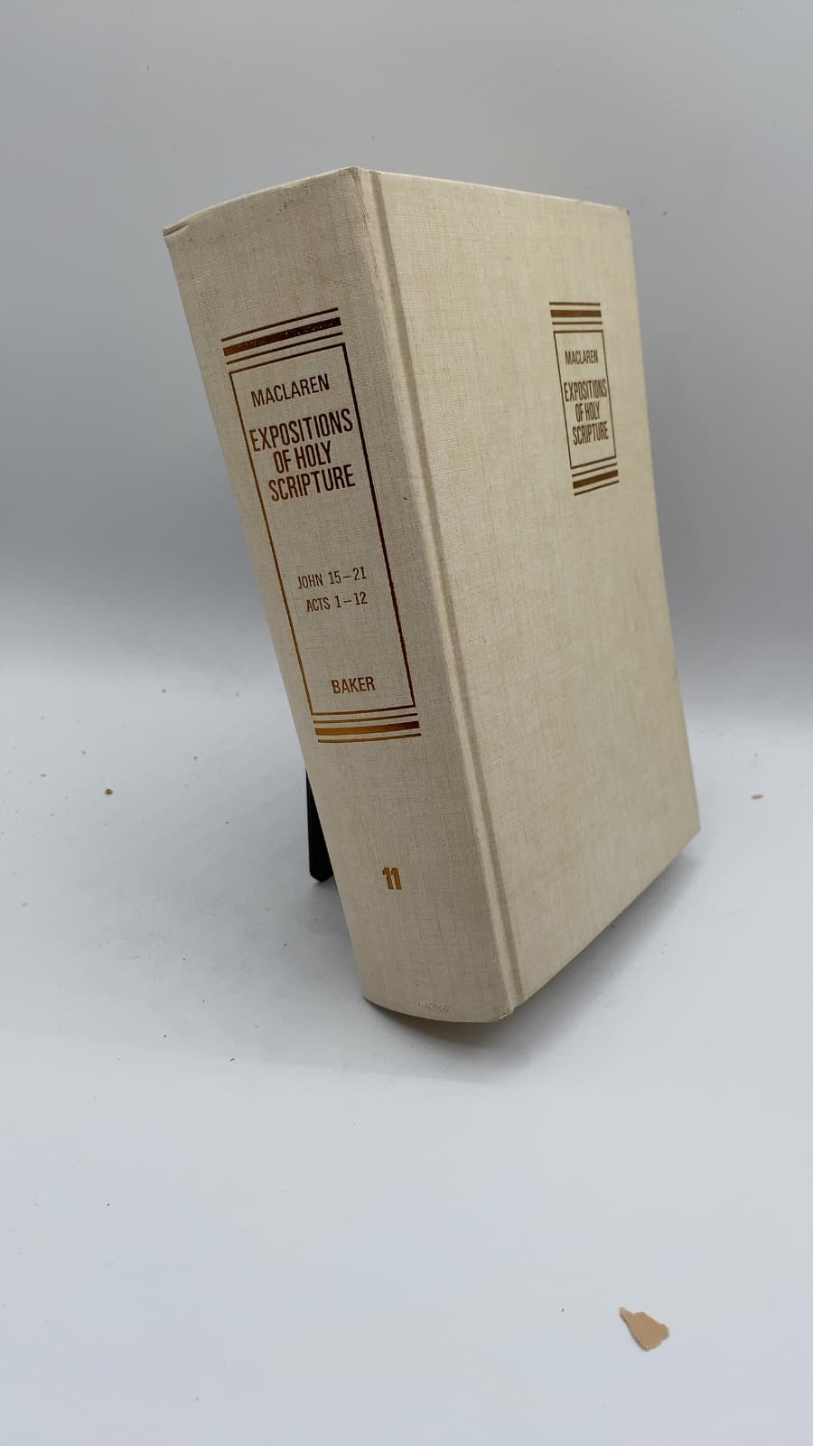 Expositions of Holy Scripture: St. John Chaps. XV to XXI by Alexander Maclaren, D.D., Litt. D. - front cover