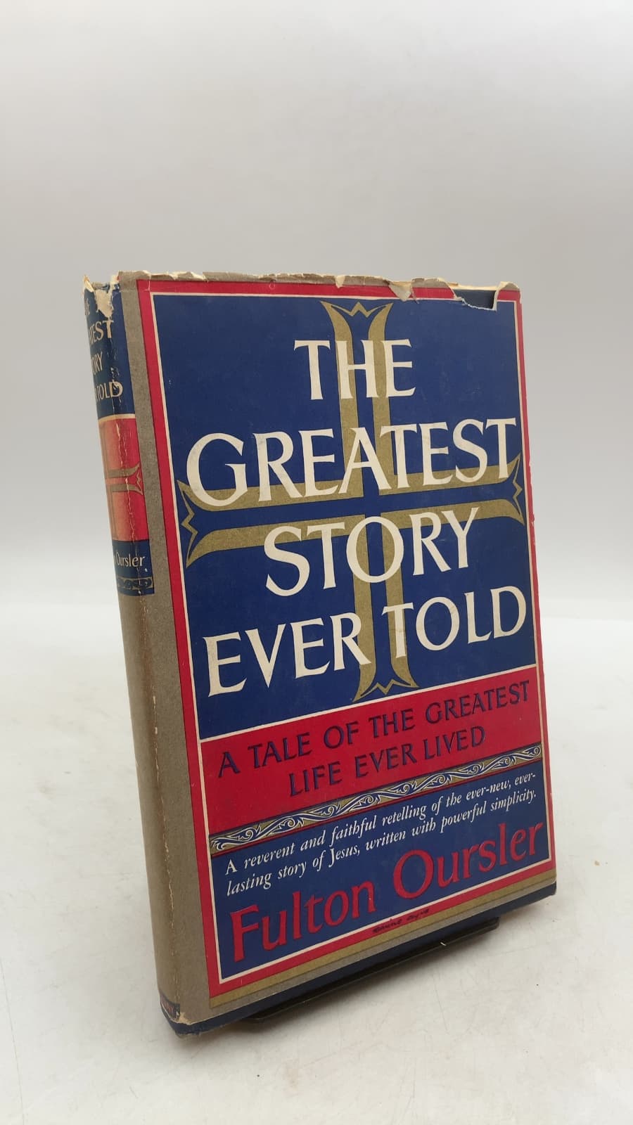 The Greatest Story Ever Told by Fulton Oursler - front cover