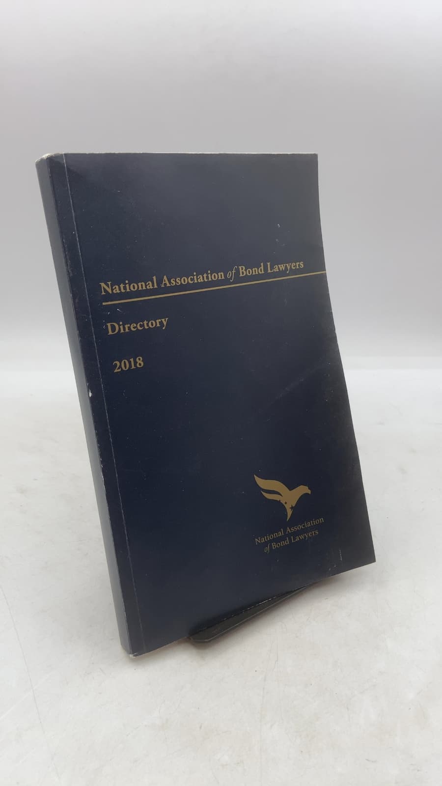 National Association of Bond Lawyers Directory 2018 by National Association of Bond Lawyers - front cover