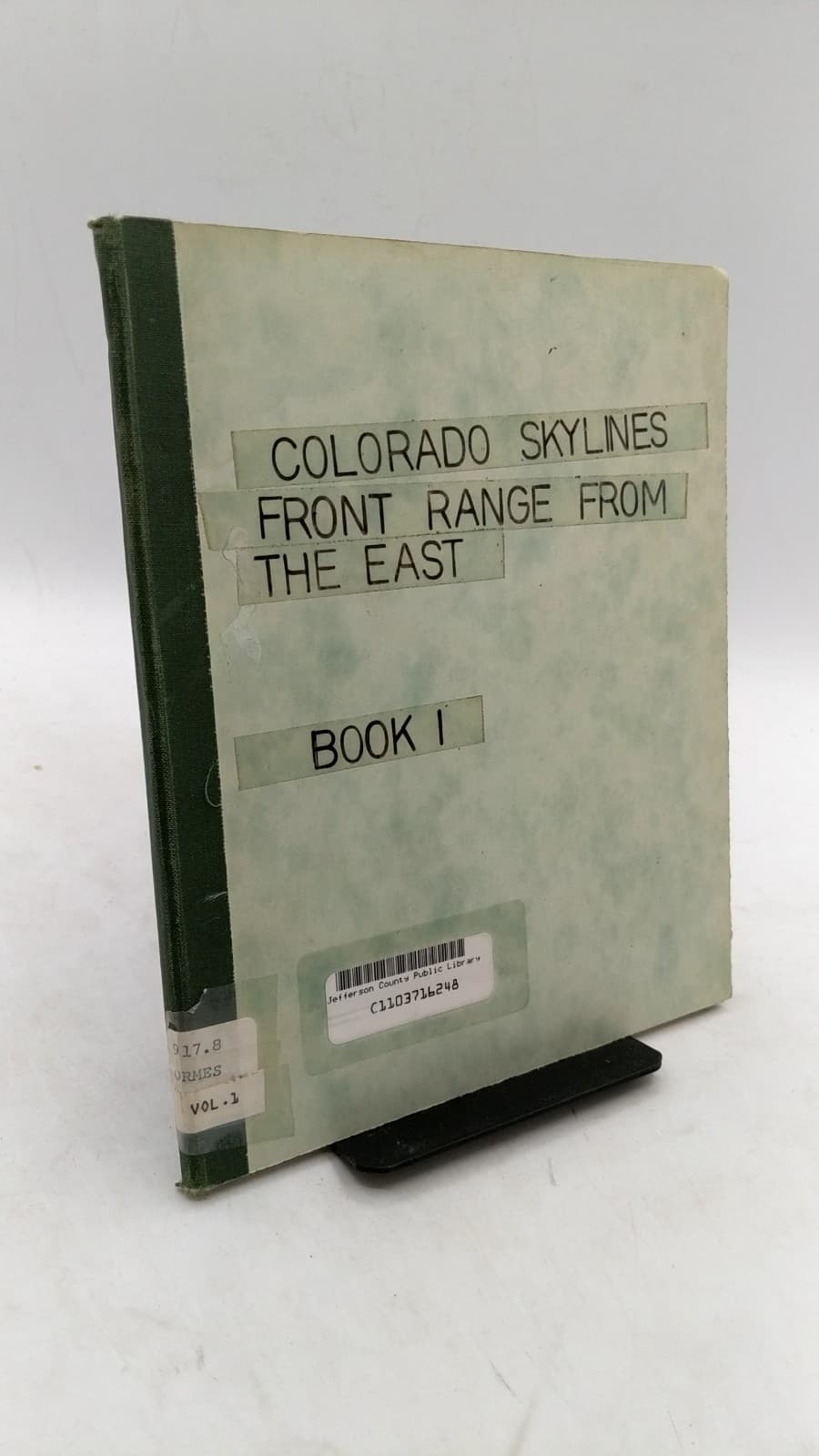 Colorado Skylines Front Range From THE East Book I by Robert M. Ormes - front cover