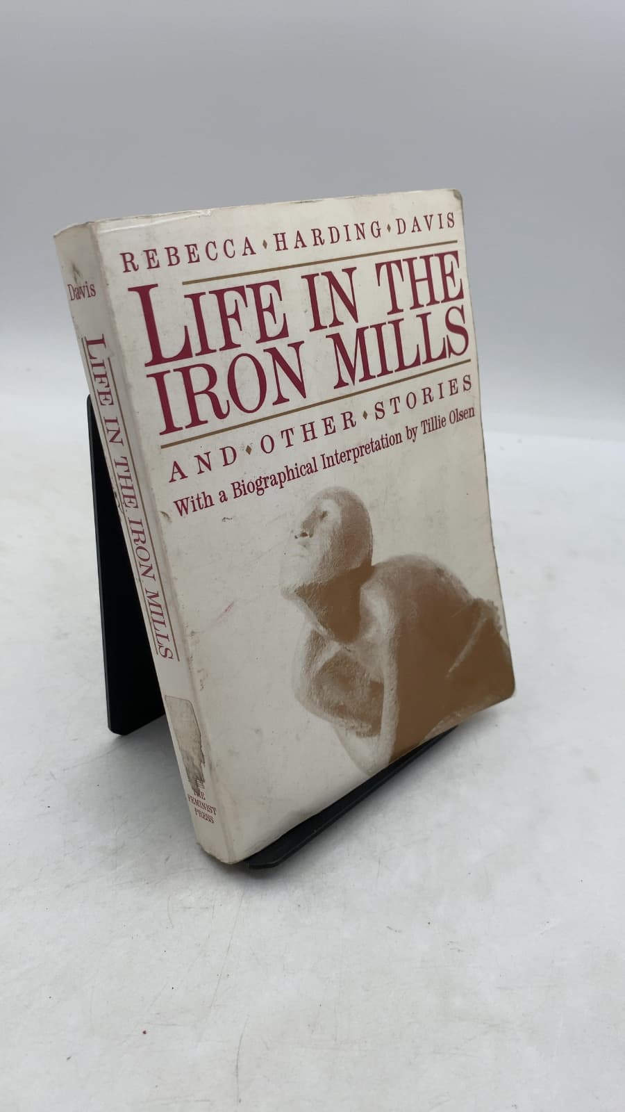 Life in the Iron Mills and Other Stories by Rebecca Harding Davis - front cover