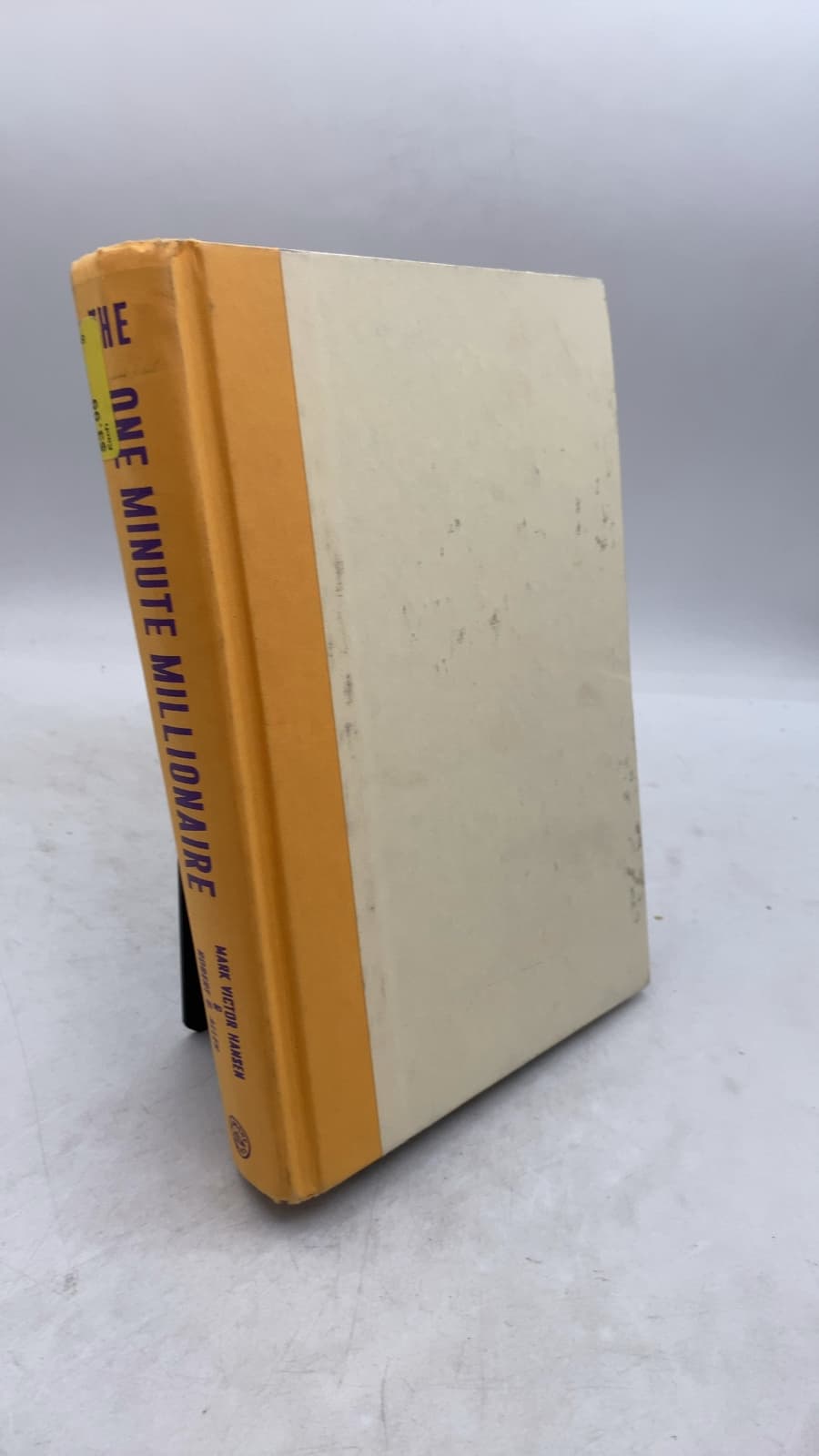 The One Minute Millionaire: The Enlightened Way to Wealth by Mark Victor Hansen and Robert G. Allen - front cover