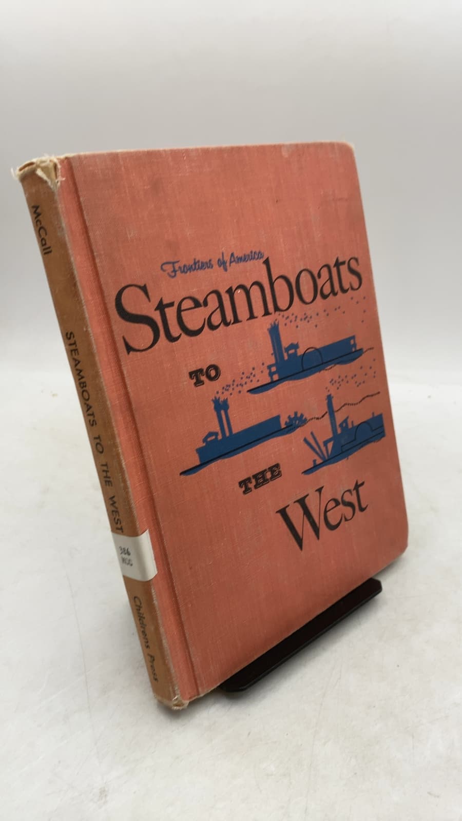 Steamboats to the West by Edith McCall - front cover
