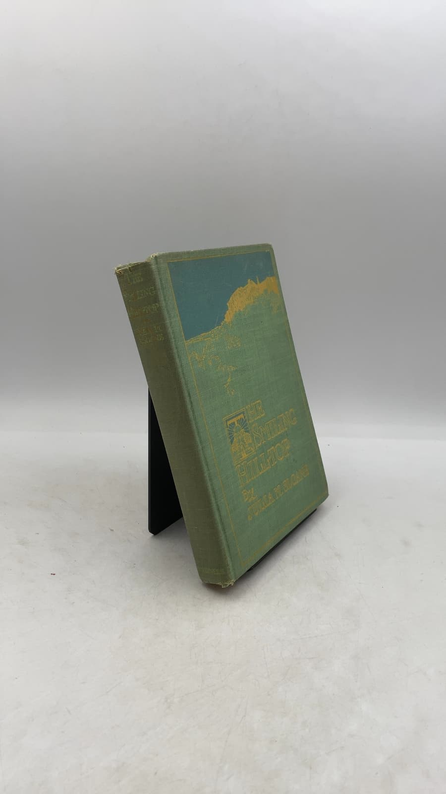 The Smiling Hill-Top and Other California Sketches by Julia M. Sloane - front cover