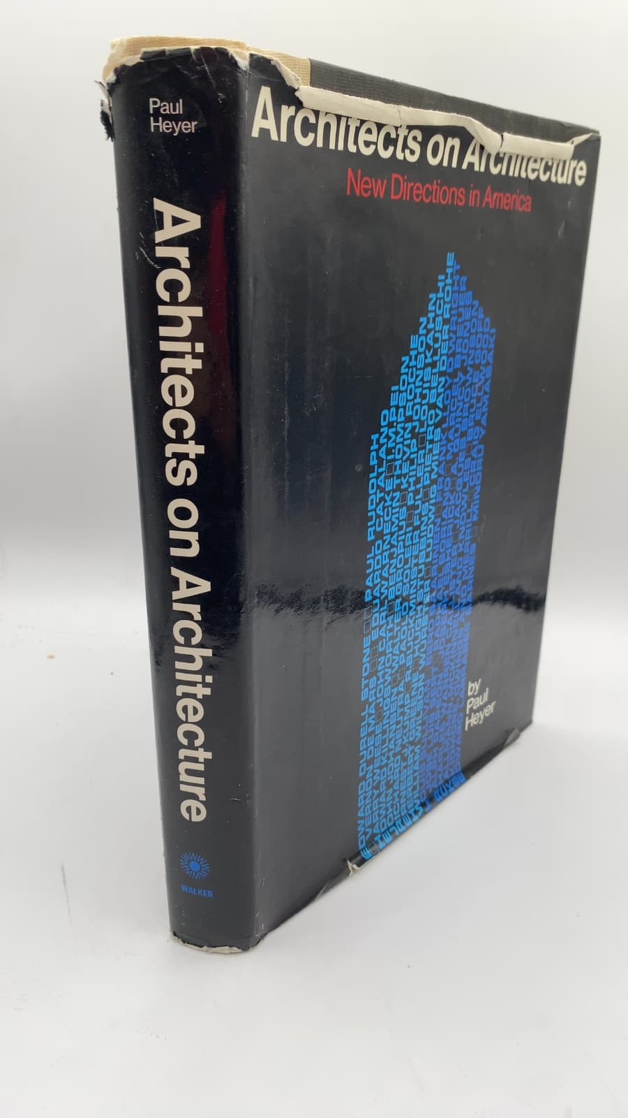 Architects on Architecture: New Directions in America by Paul Heyer - front cover