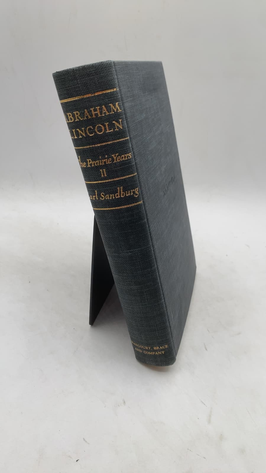 Abraham Lincoln: The Prairie Years, Volume Two