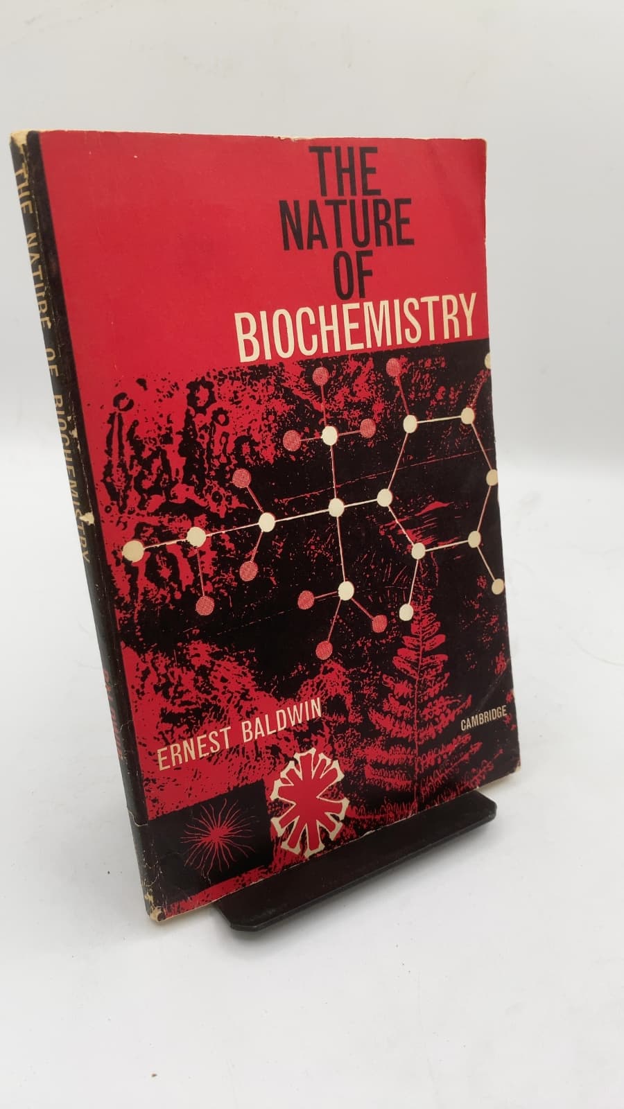 THE Nature OF Biochemistry by Ernest Baldwin - front cover