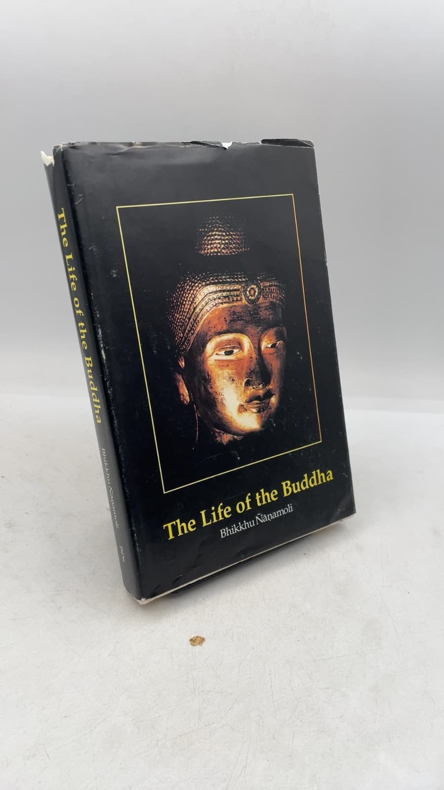 The Life of the Buddha According to the Pali Canon by Bhikkhu Ñāṇamoli - front cover