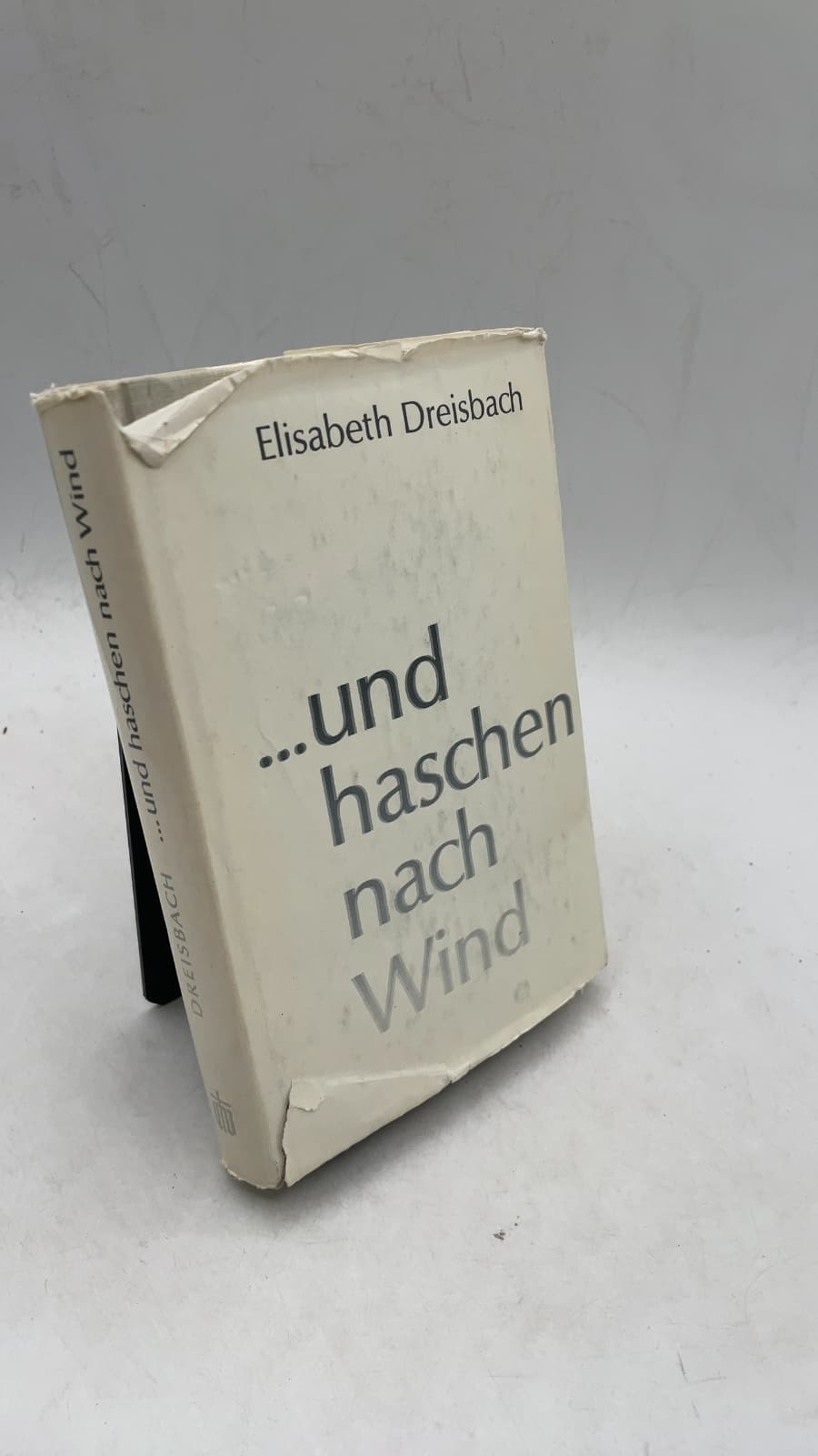 ...und haschen nach Wind by Elisabeth Dreisbach - front cover