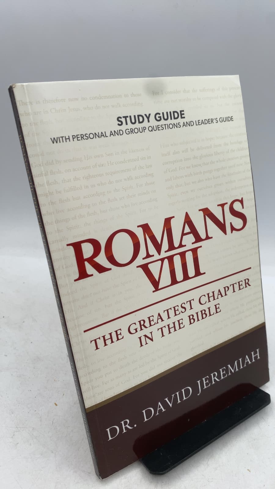 Romans Viii: THE Greatest Chapter IN THE Bible by Dr. David Jeremiah - front cover