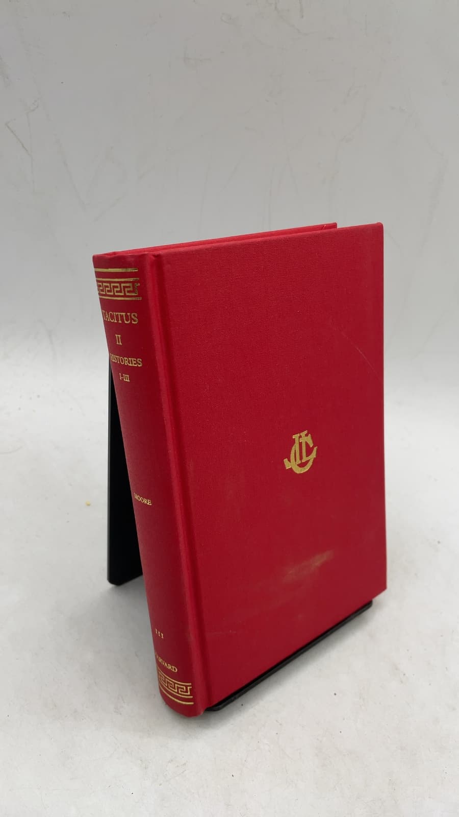 Tacitus The Histories Books I-III by Tacitus; Translated by Clifford H. Moore - front cover