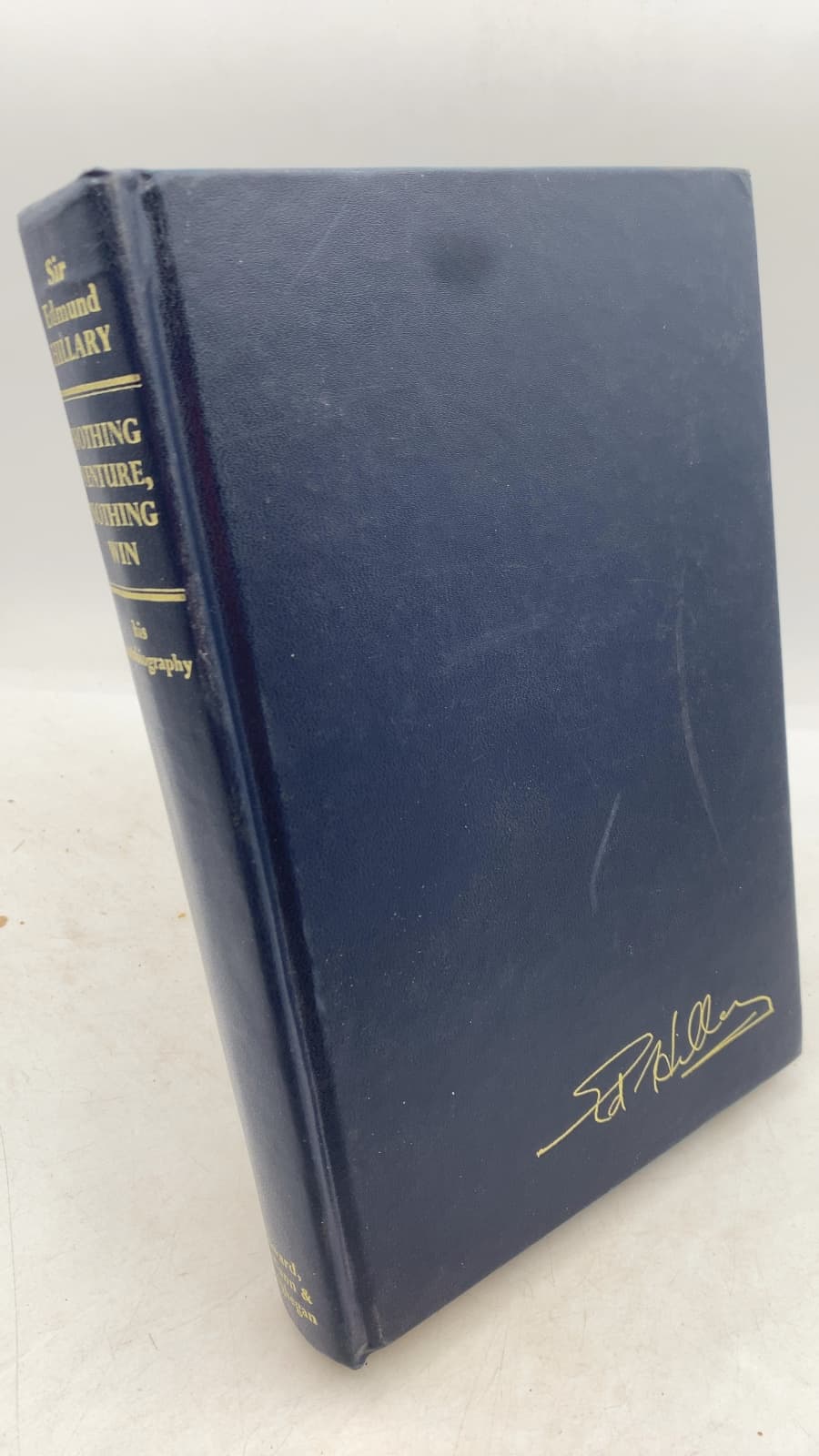 Nothing Venture, Nothing Win by Sir Edmund Hillary - front cover