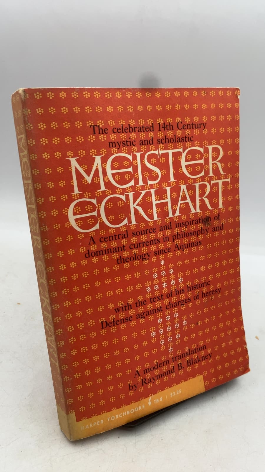 Meister Eckhart: A Modern Translation by Raymond Bernard Blakney - front cover
