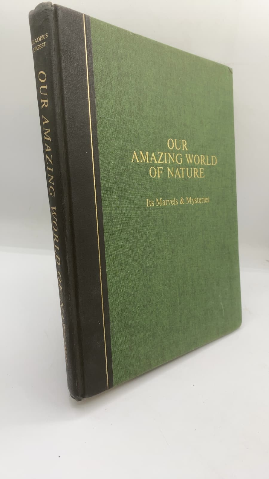 Our Amazing World of Nature: Its Marvels & Mysteries