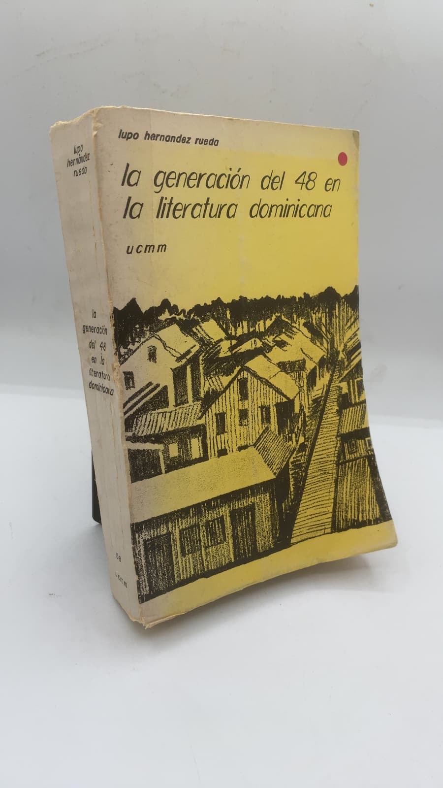 La generación del 48 en la literatura dominicana by Lupo Hernández Rueda - front cover