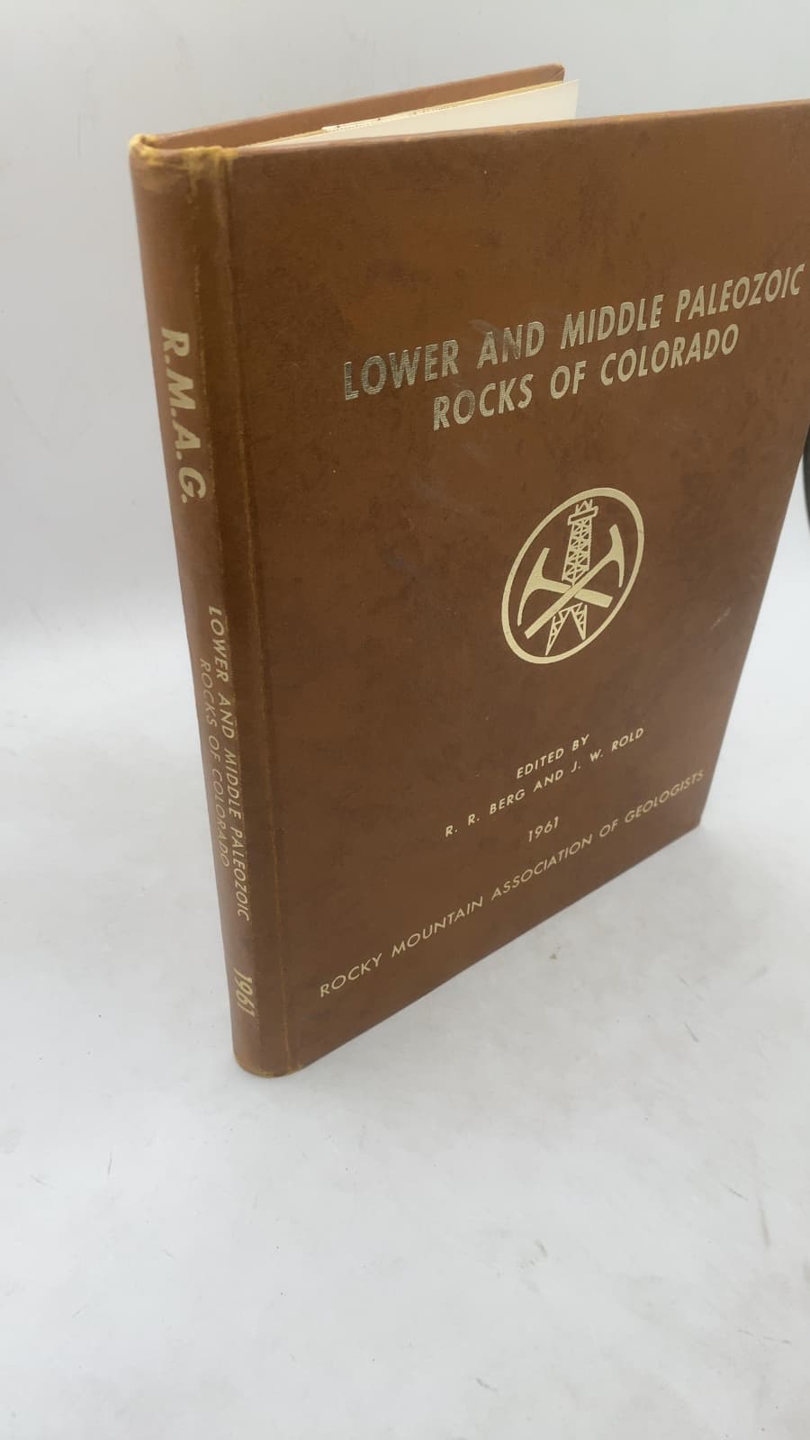 Symposium on Lower and Middle Paleozoic Rocks of Colorado by Robert R. Berg and John W. Rold, Editors - front cover