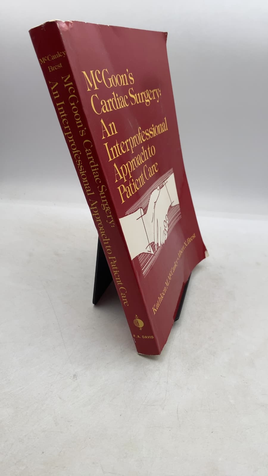 McGoon's Cardiac Surgery: An Interprofessional Approach to Patient Care by Kathleen M. McCauley, Albert N. Brest, Dwight C. McGoon - front cover