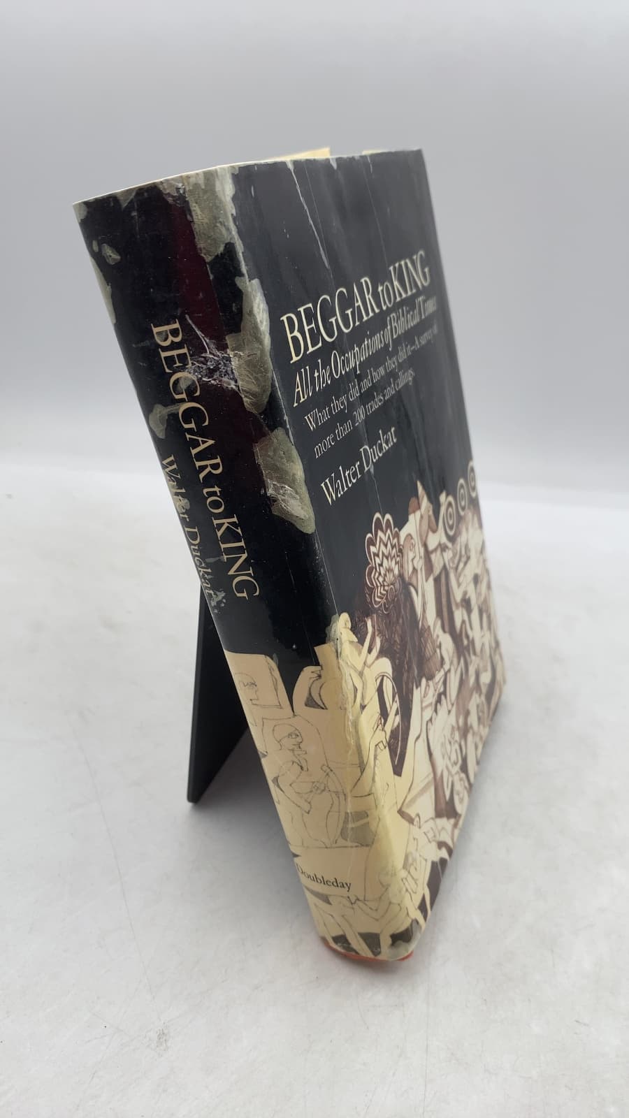 Beggar to King: All the Occupations of Biblical Times by Walter Duckat - front cover