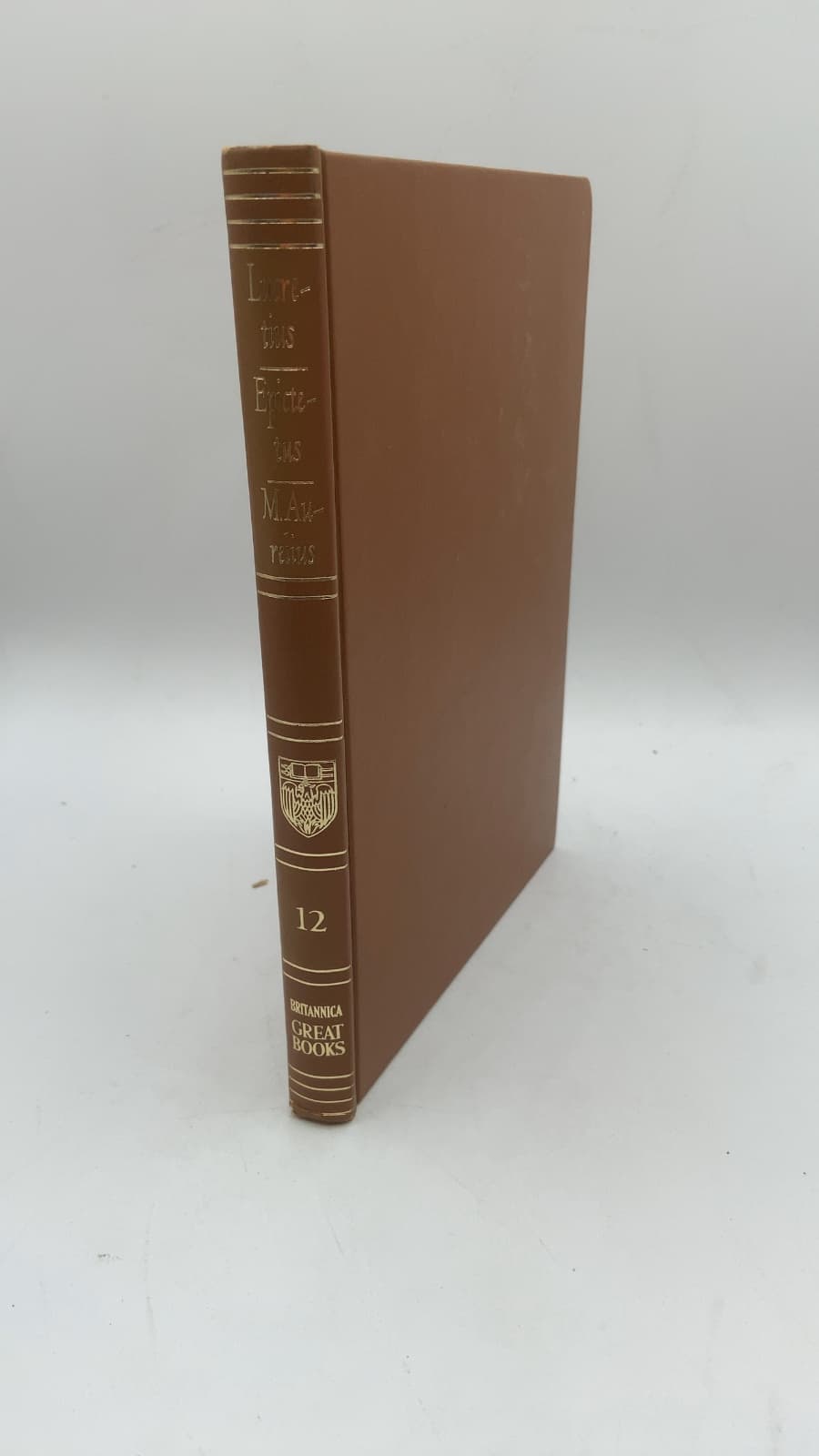 Lucretius: On the Nature of Things / The Discourses of Epictetus / The Meditations of Marcus Aurelius