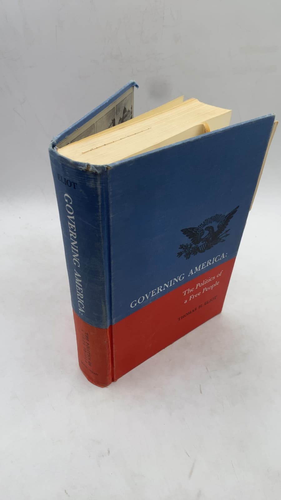 Governing America: The Politics of a Free People by Thomas H. Eliot - front cover