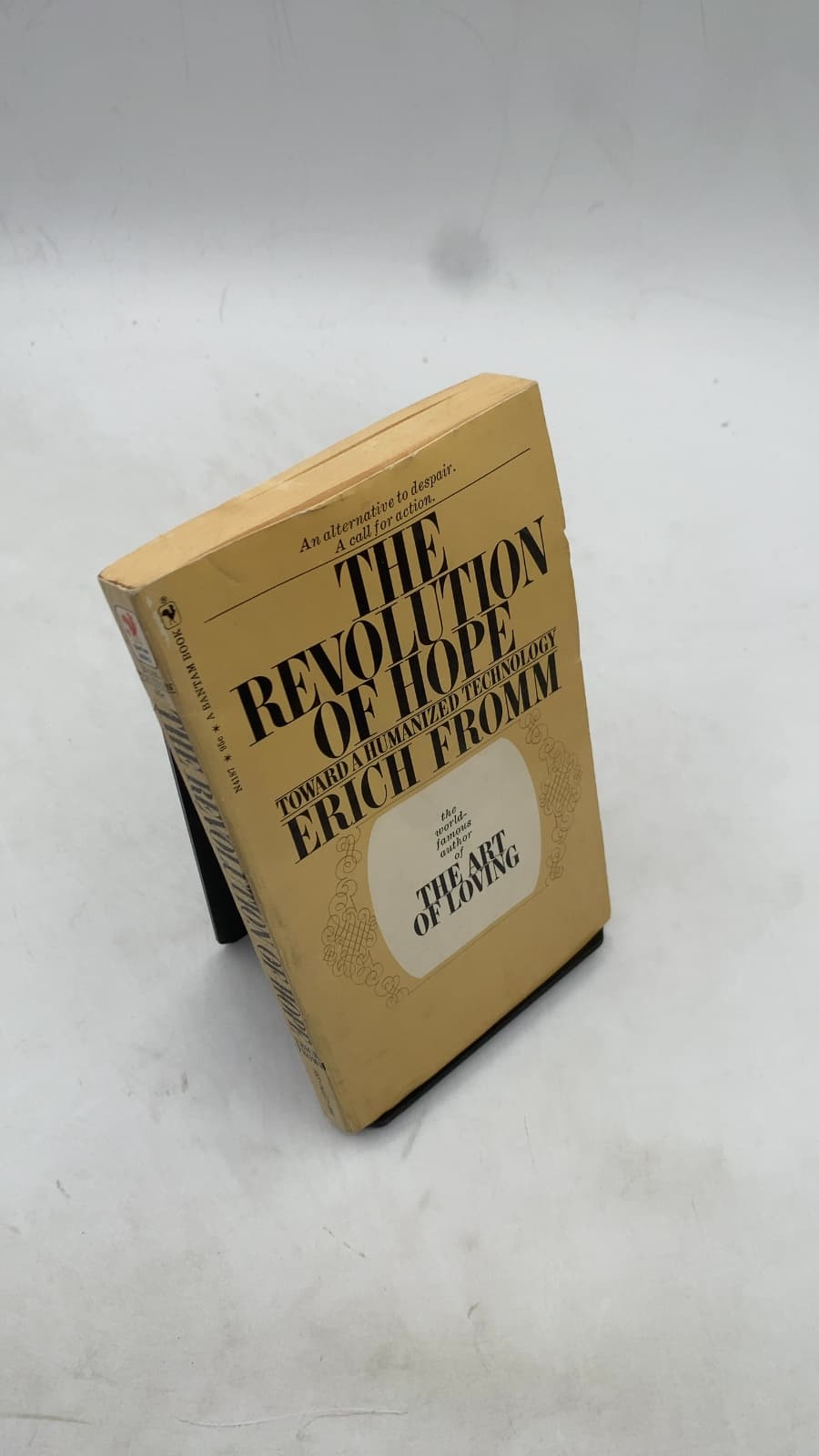 The Revolution of Hope: Toward a Humanized Technology by Erich Fromm - front cover