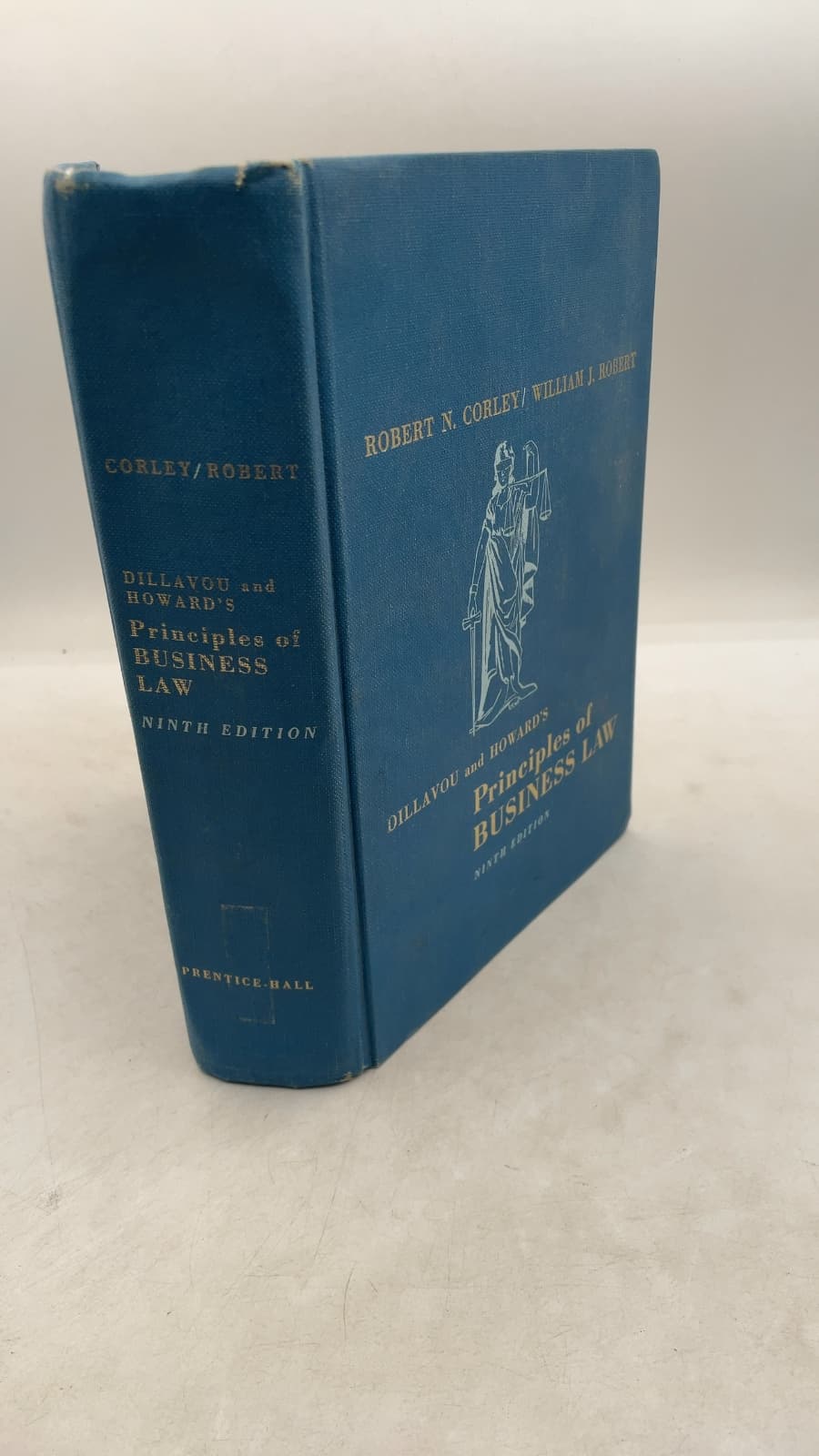 Dillavou and Howard's Principles of Business Law, Ninth Edition