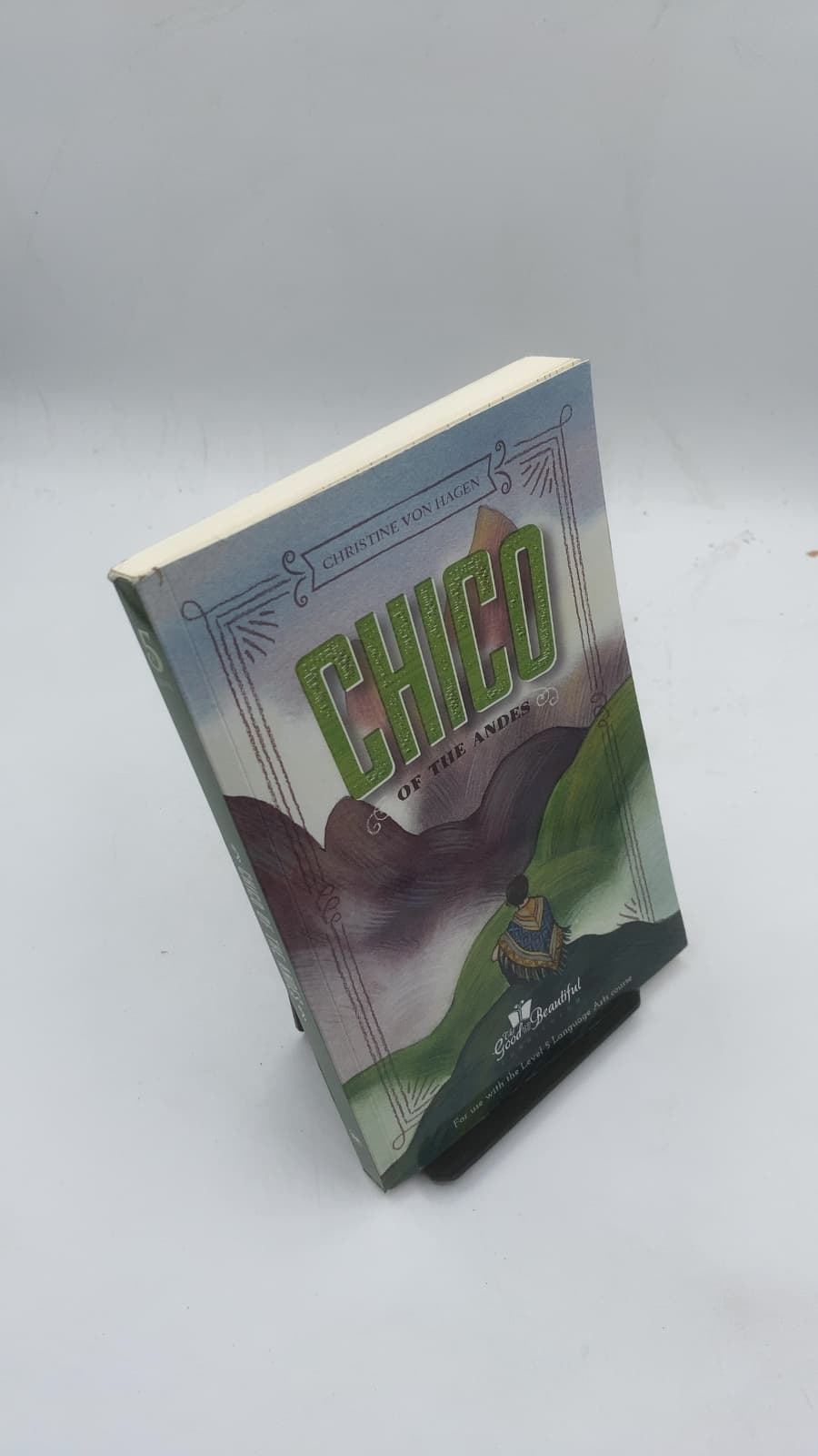 Chico OF THE Andes by Christine VON Hagen - front cover