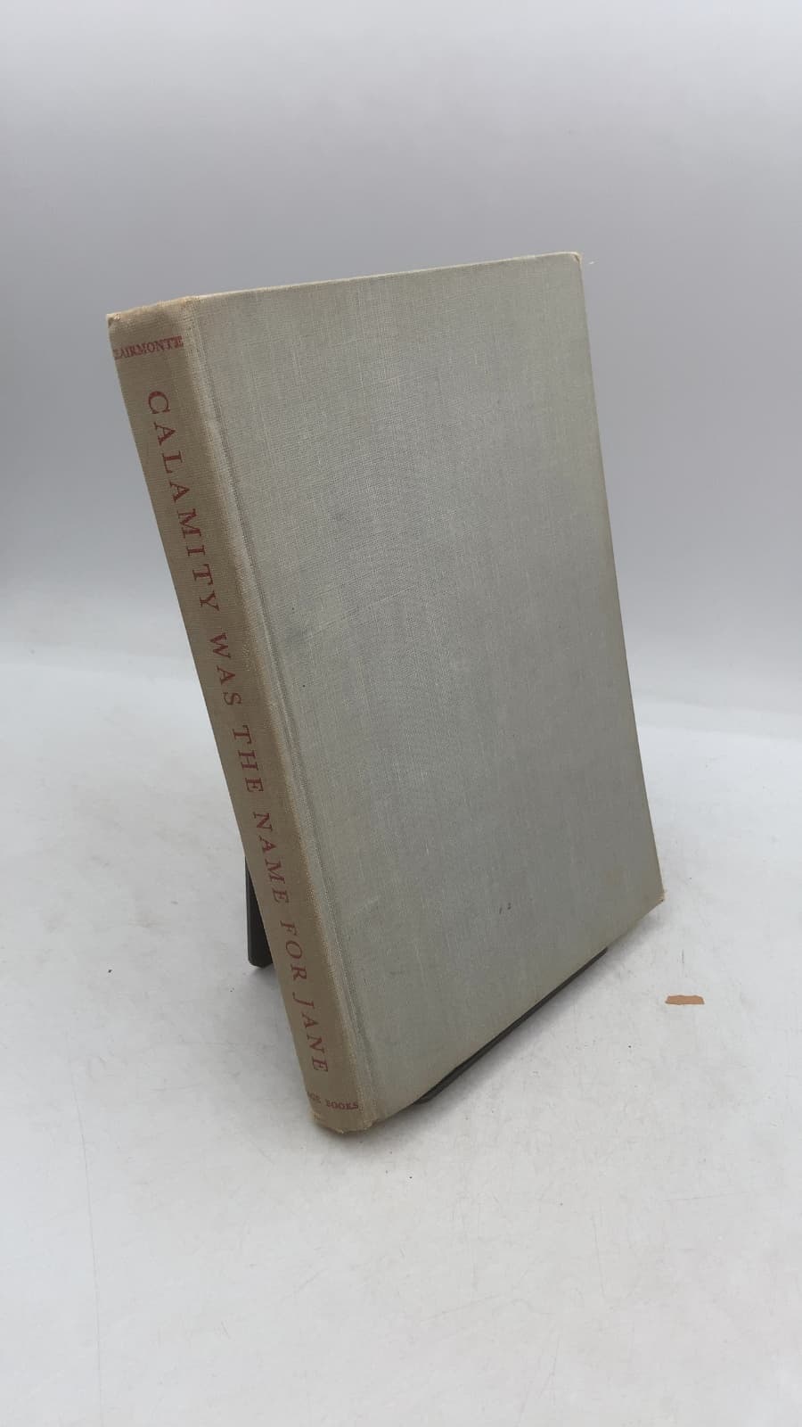 Calamity Was the Name for Jane by Glenn Clairmonte - front cover