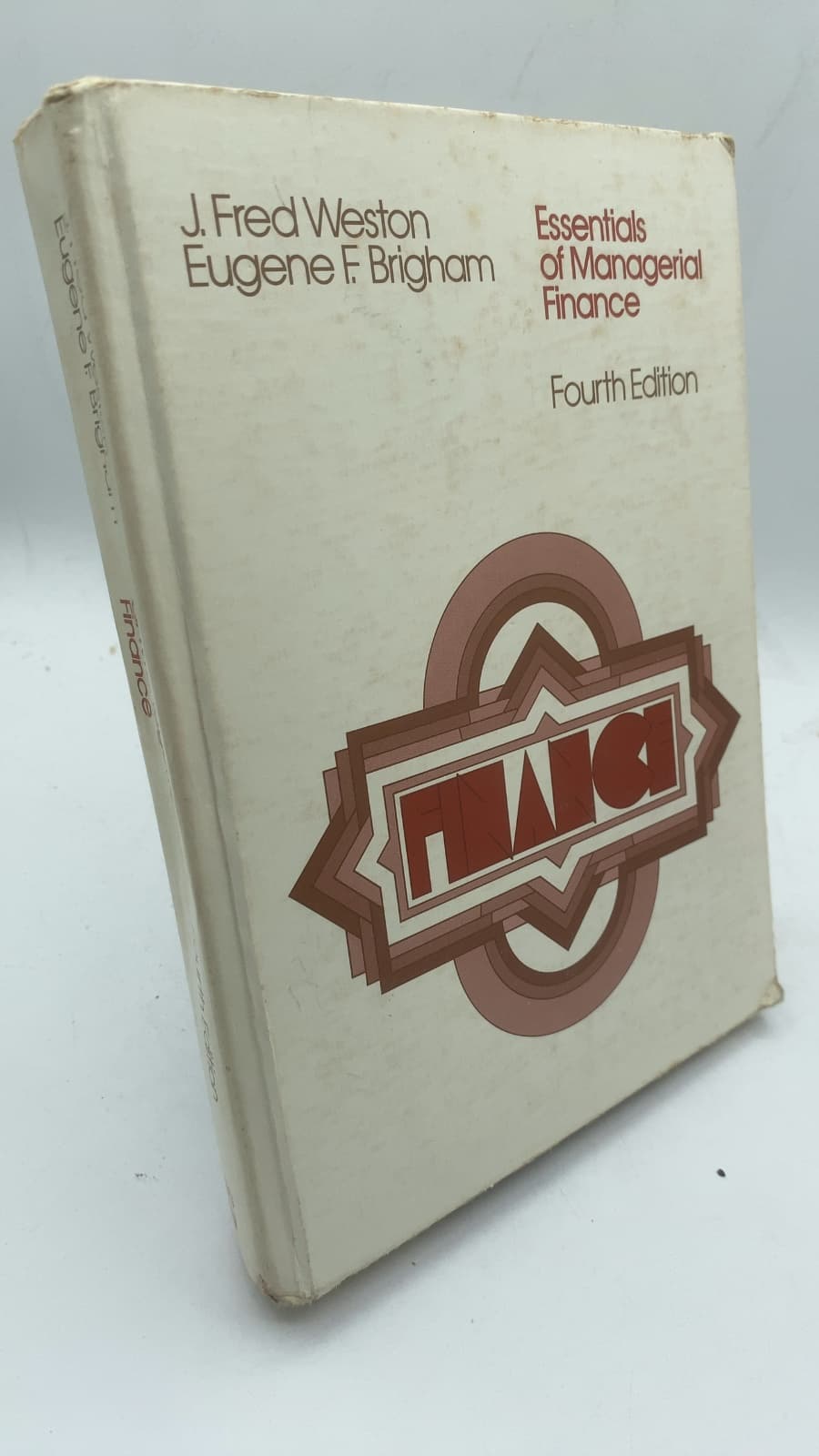 Essentials of Managerial Finance, Fourth Edition by J. Fred Weston and Eugene F. Brigham - front cover