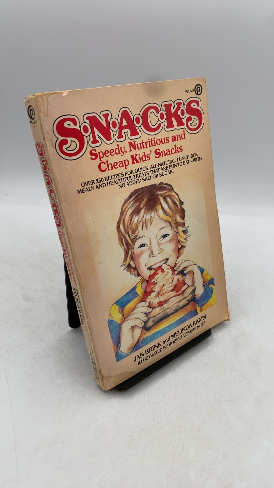 S.N.A.C.K.S. Speedy, Nutritious and Cheap Kids' Snacks by Jan Brink and Melinda Ramm - front cover