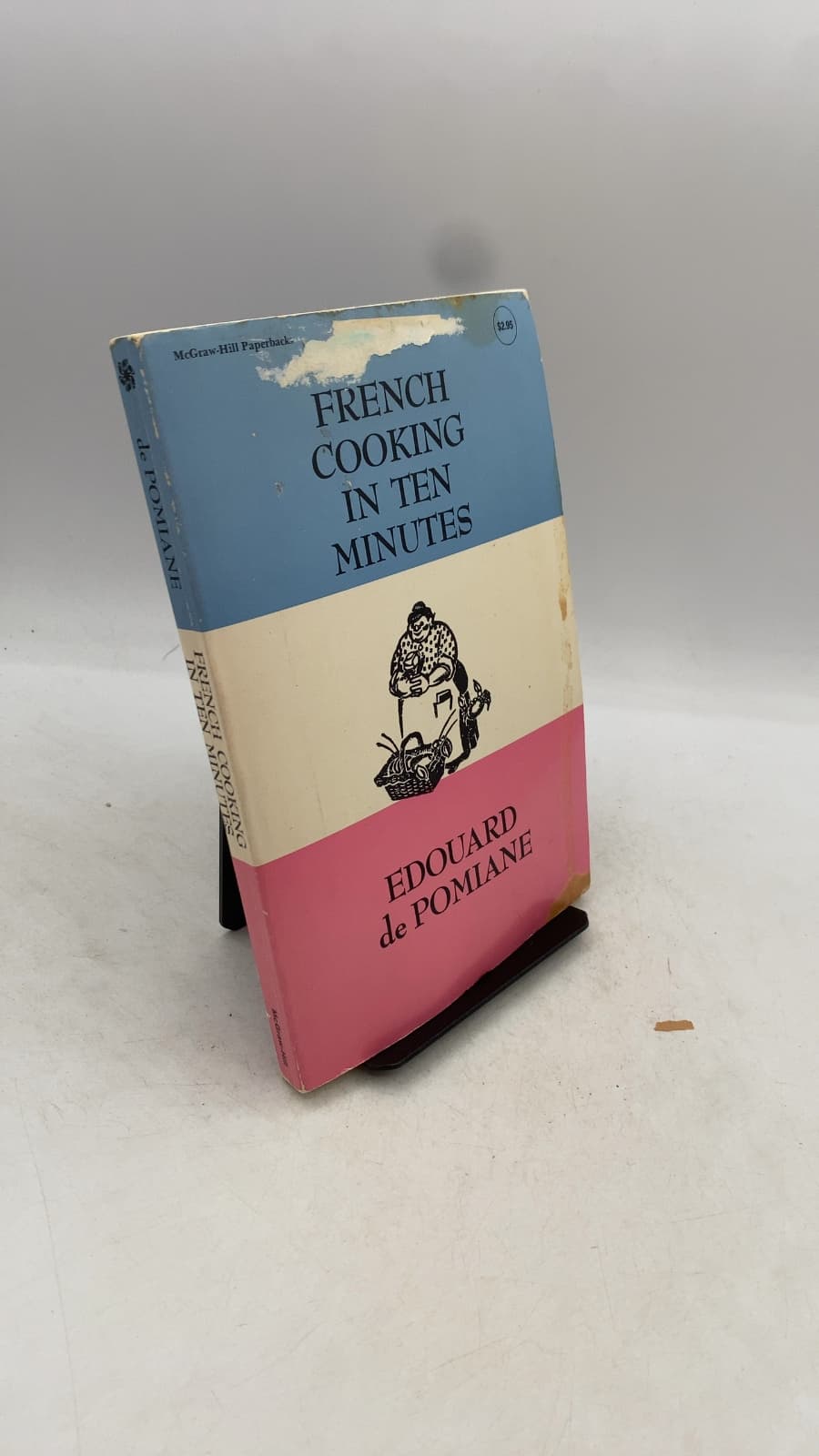 French Cooking in Ten Minutes: Or Adapting to the Rhythm of Modern Life (1930) by Edouard de Pomiane - front cover