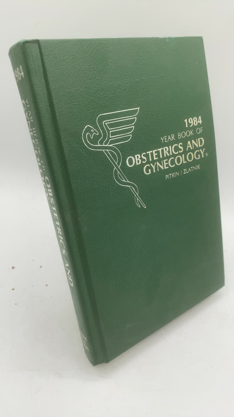 The YEAR BOOK of Obstetrics and Gynecology 1984 by Roy M. Pitkin, M.D. and Frank J. Zlatnik, M.D. - front cover