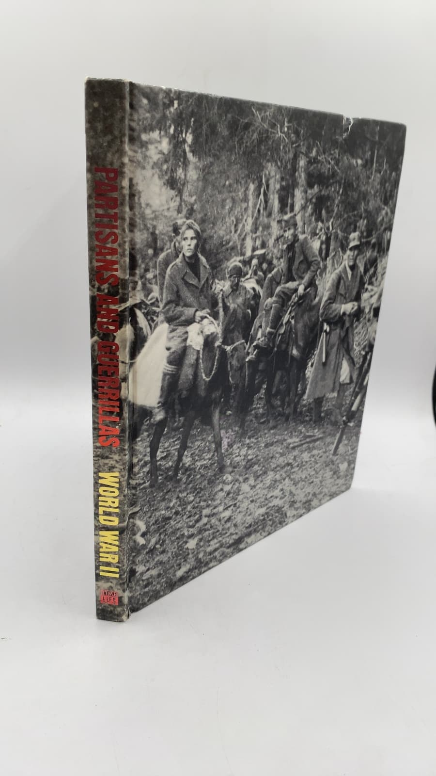 Partisans and Guerrillas by Ronald H. Bailey and the Editors of Time-Life Books - front cover