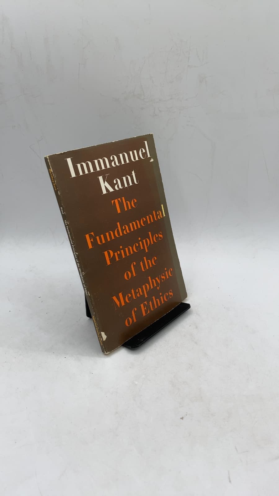 The Fundamental Principles of the Metaphysic of Ethics by Immanuel Kant - front cover