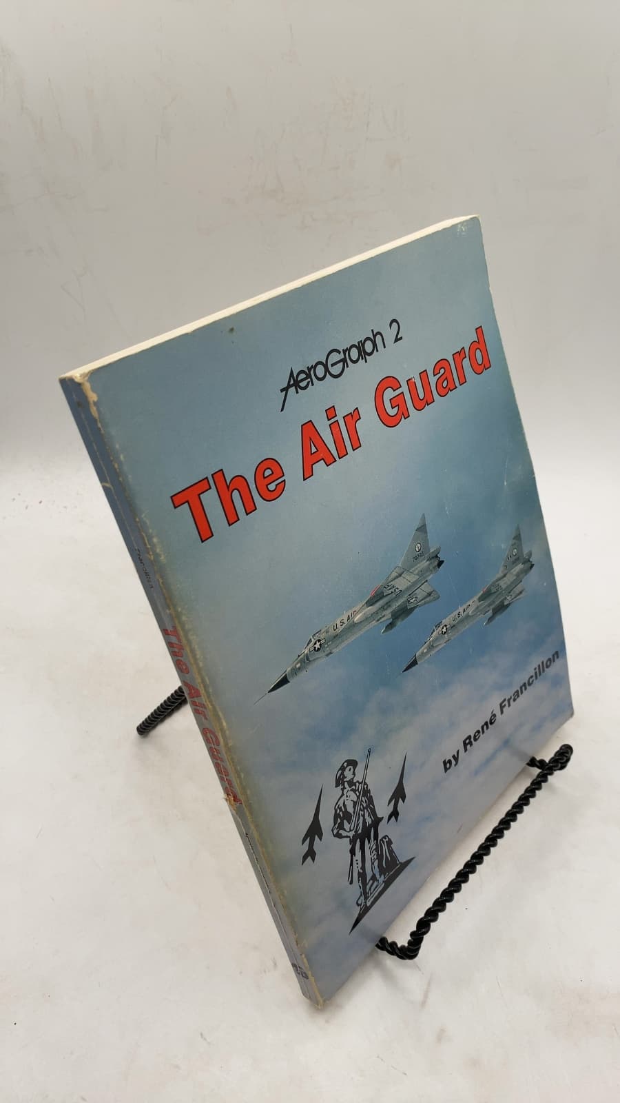 The Air Guard (AeroGraph 2) by René J. Francillon - front cover