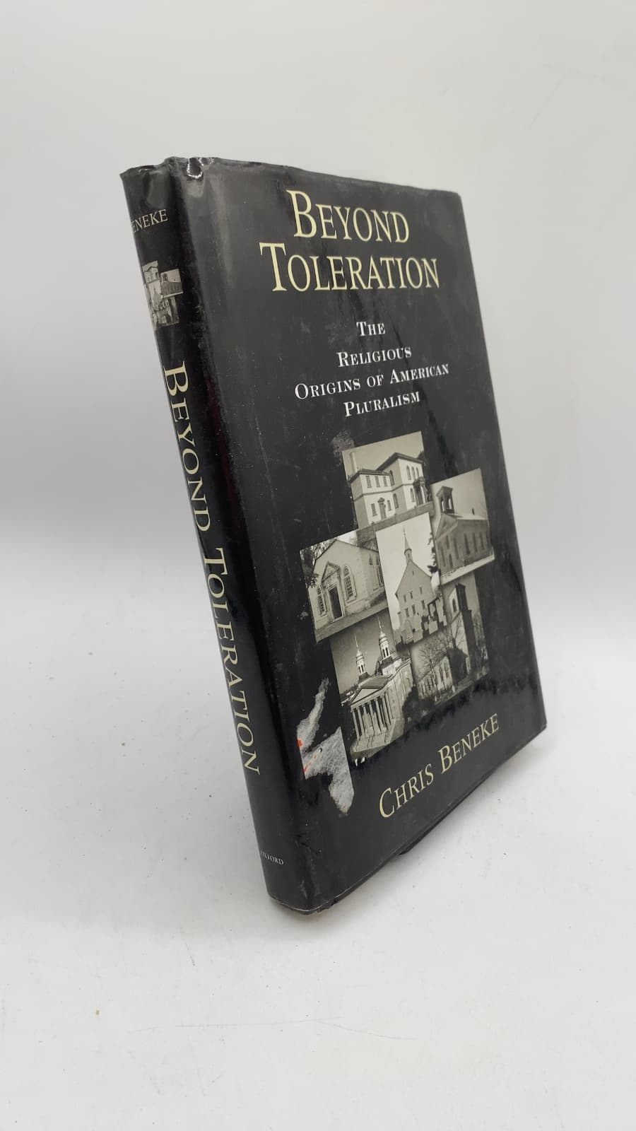 Beyond Toleration: The Religious Origins of American Pluralism by Chris Beneke - front cover