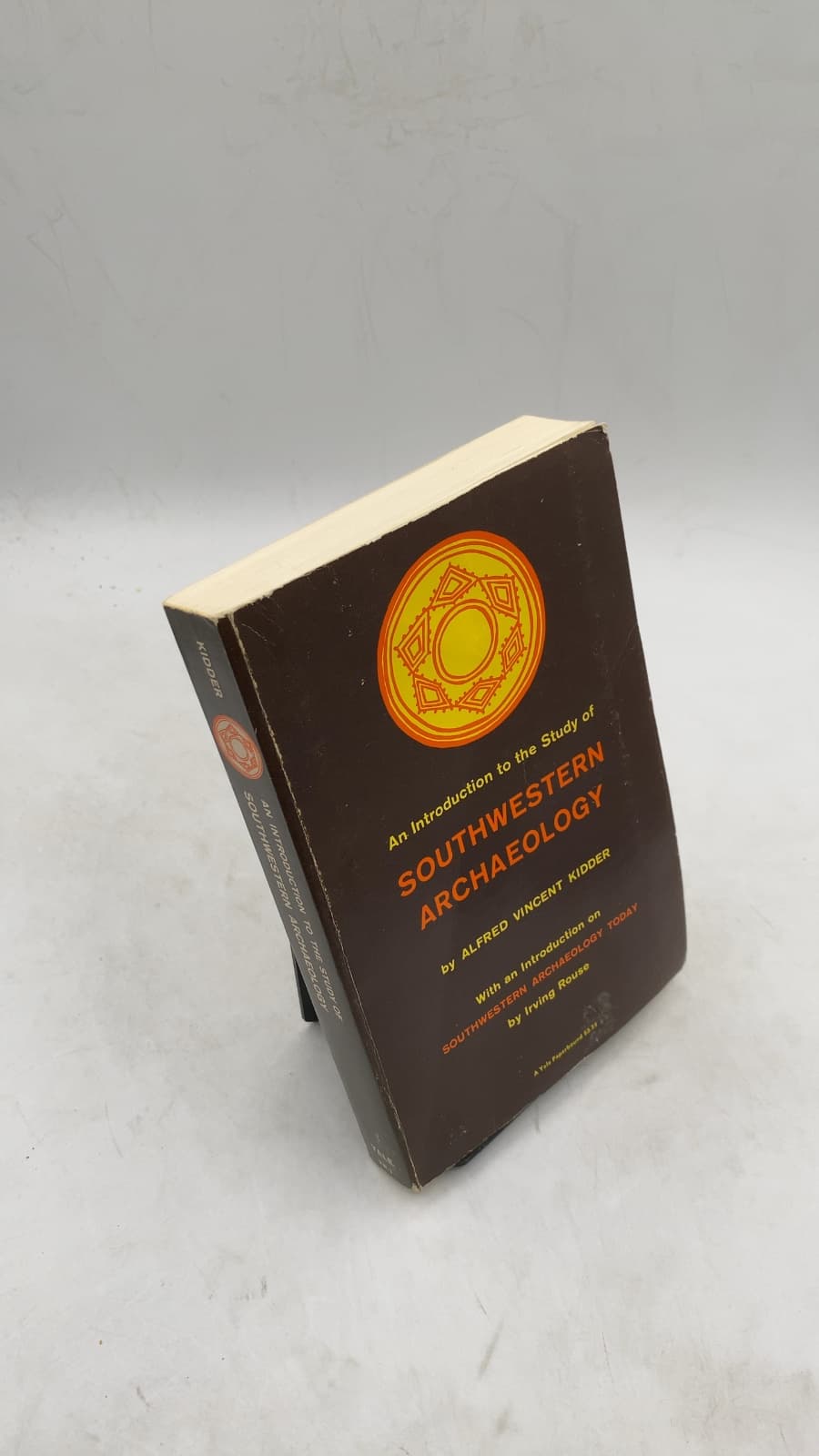 An Introduction to the Study of Southwestern Archaeology with a Preliminary Account of the Excavations at Pecos by Alfred Vincent Kidder - front cover