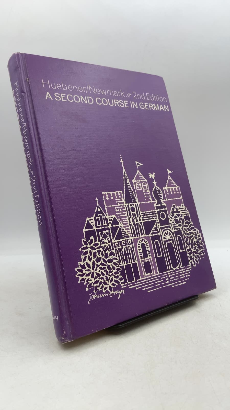 A Second Course in German by Theodore Huebener, Ph.D., Maxim Newmark, Ph.D. - front cover