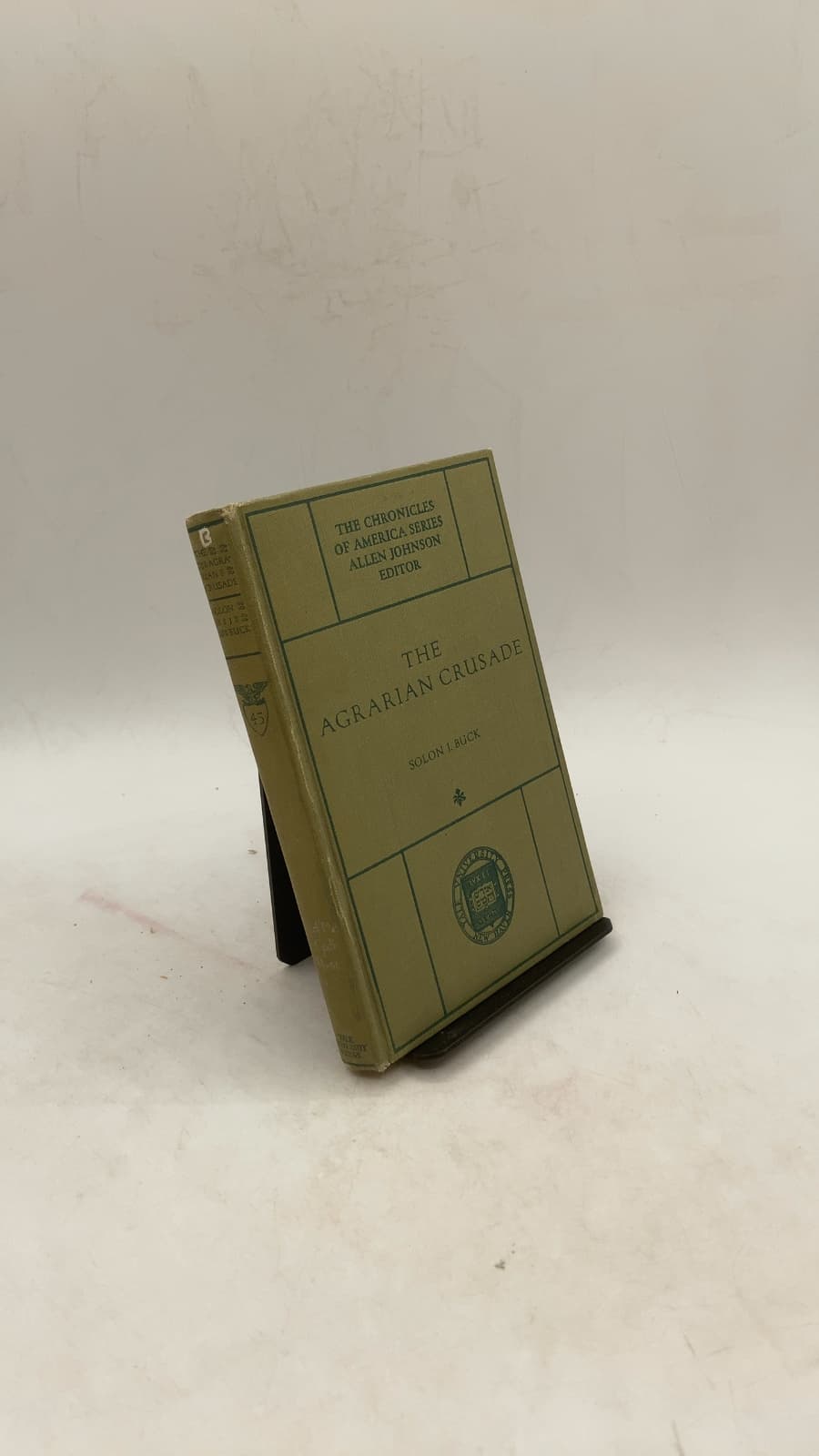 The Agrarian Crusade: A Chronicle of the Farmer in Politics by Solon J. Buck - front cover