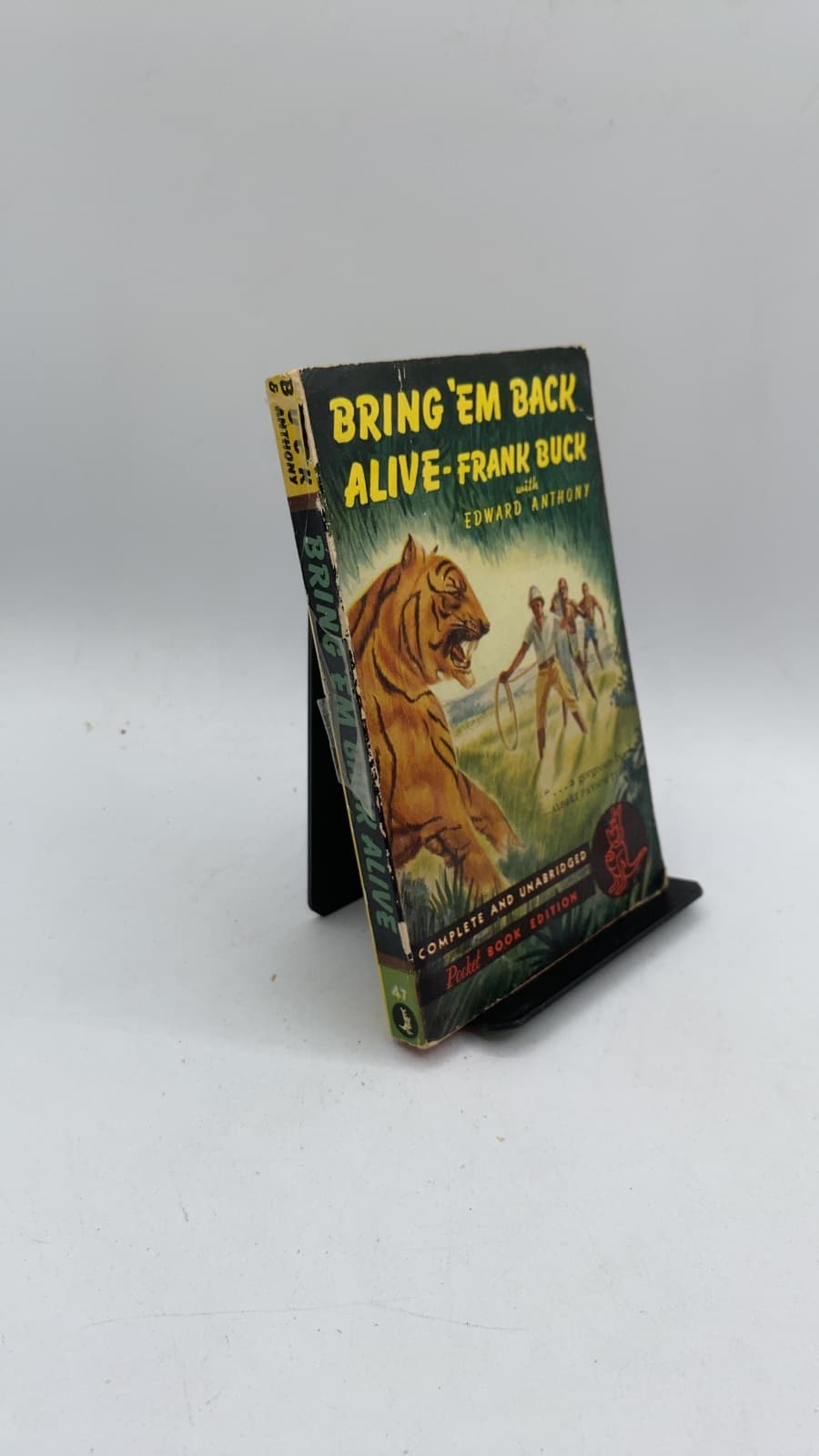 Bring 'Em Back Alive by Frank Buck with Edward Anthony - front cover