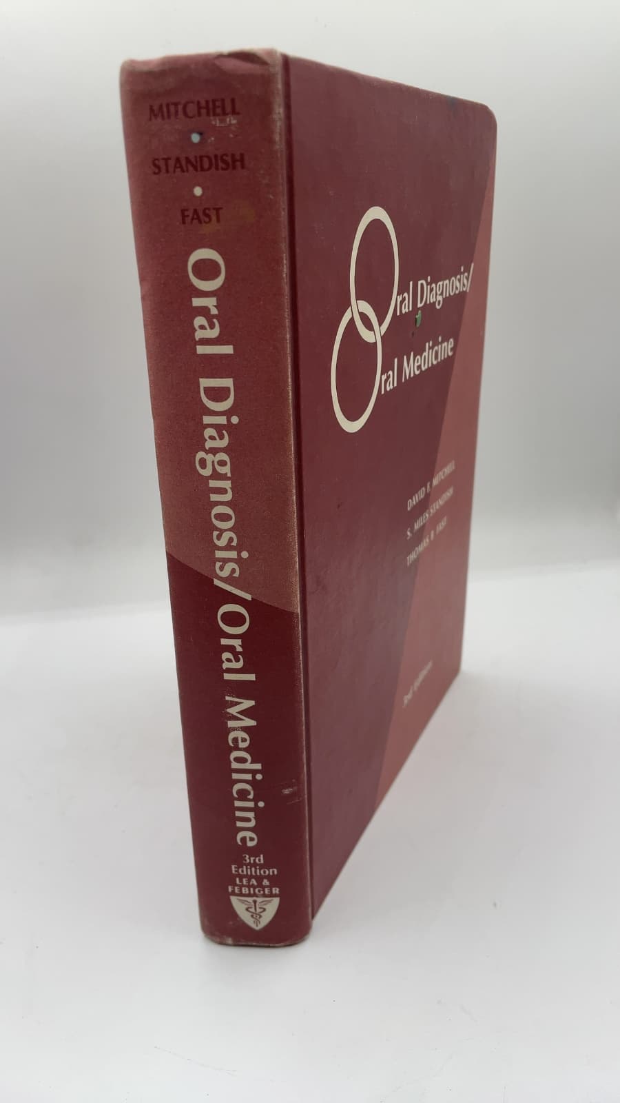 Oral Diagnosis/Oral Medicine by David F. Mitchell, S. Miles Standish, Thomas B. Fast - front cover