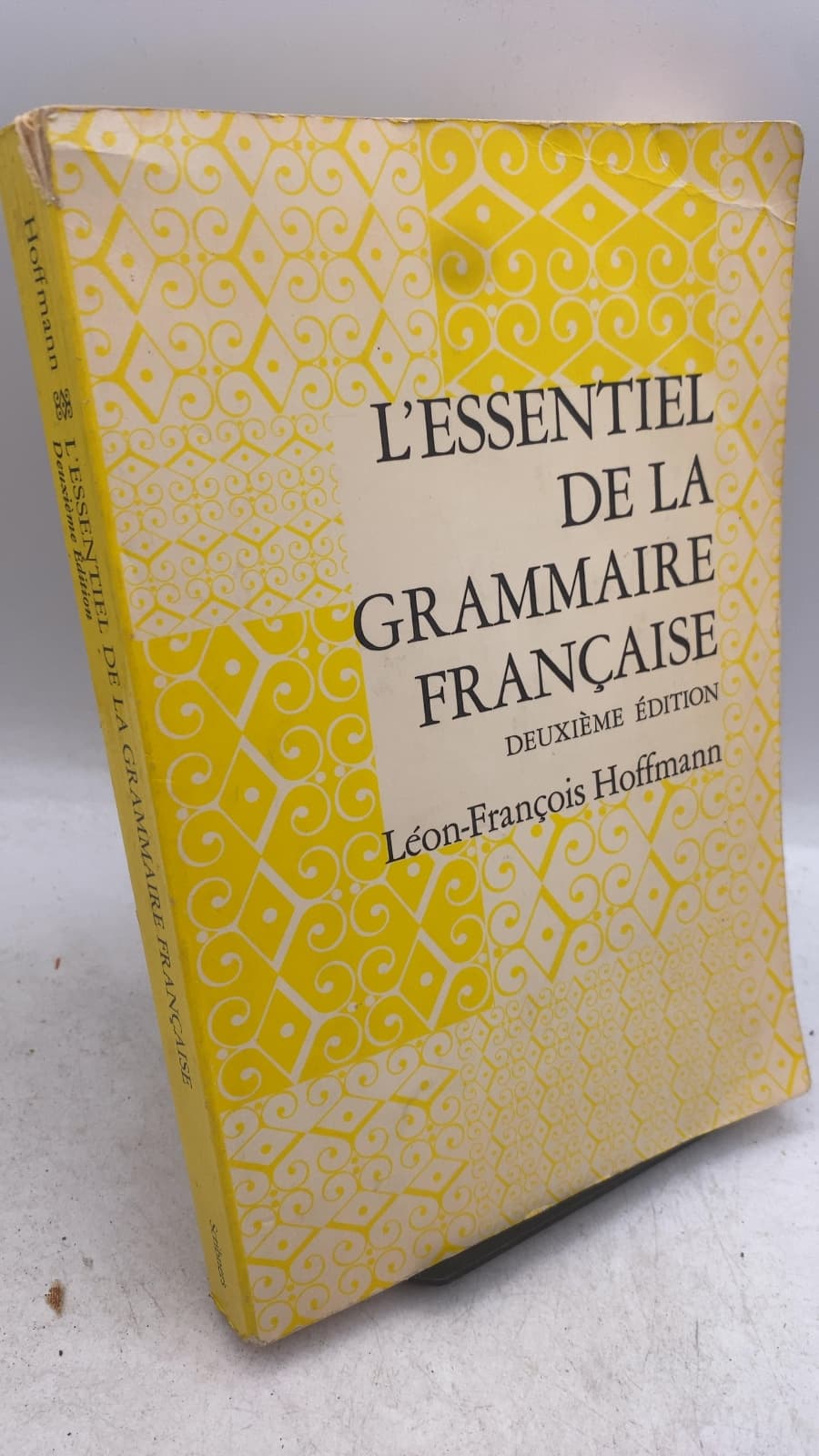 L'essentiel DE LA Grammaire Française