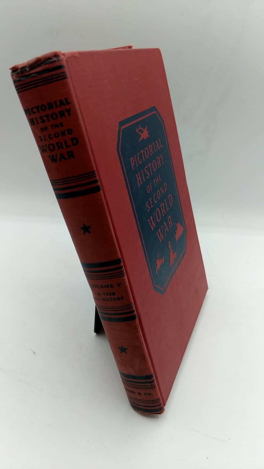 Pictorial History of the Second World War, Vol. 5: A Year of Victory - front cover