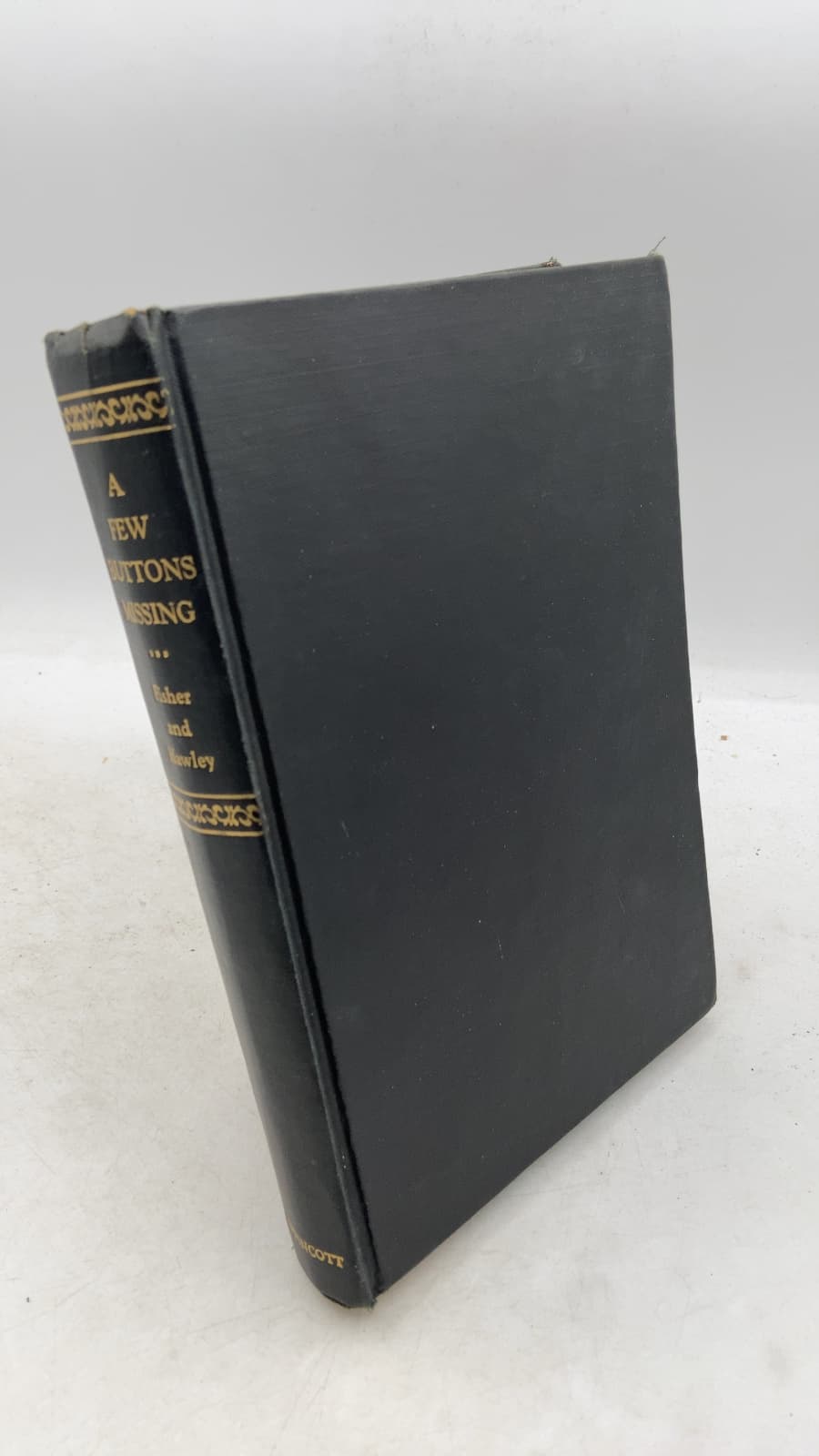 A Few Buttons Missing: The Case Book of a Psychiatrist