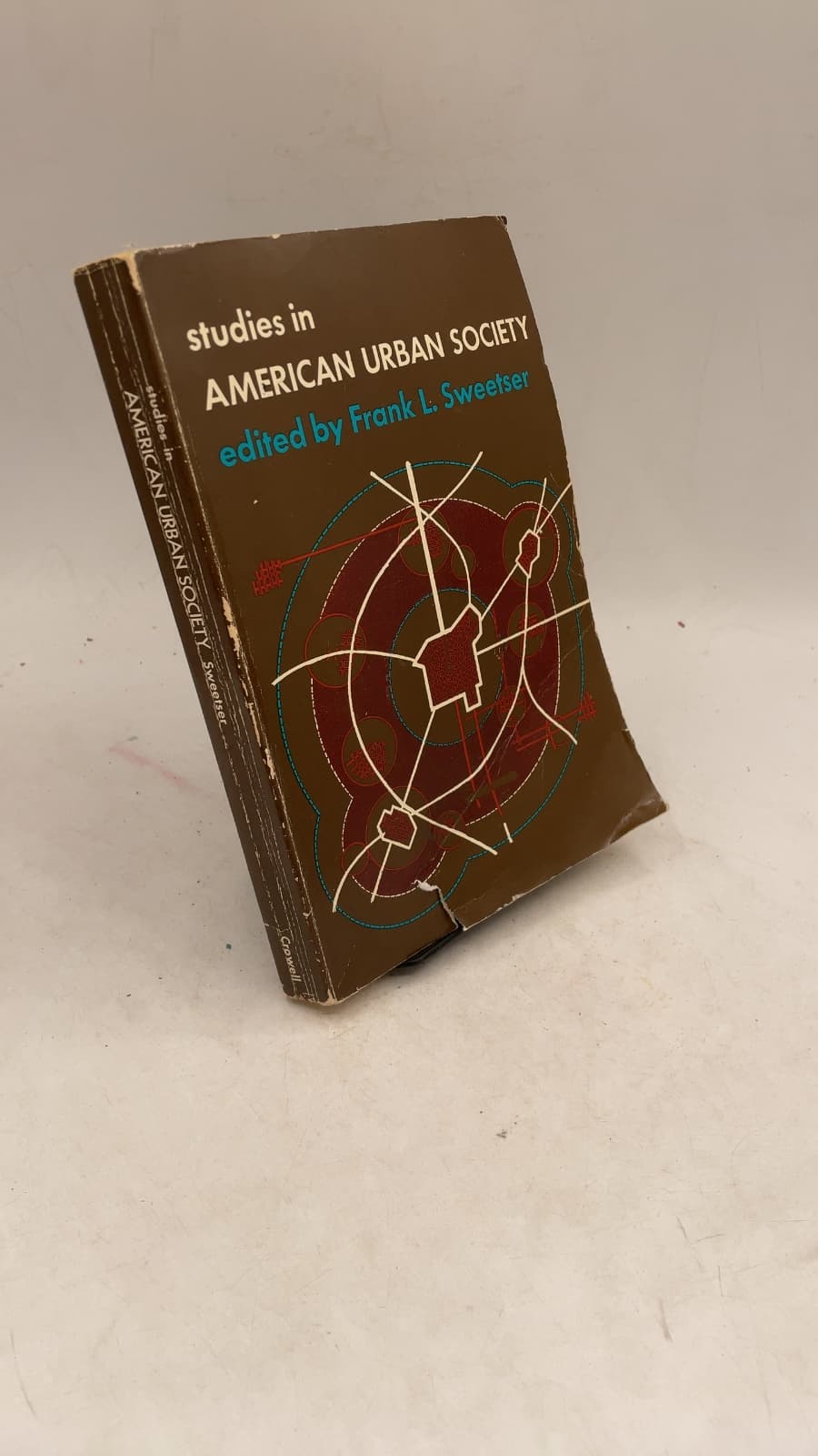 Studies in American Urban Society by Frank L. Sweetser - front cover