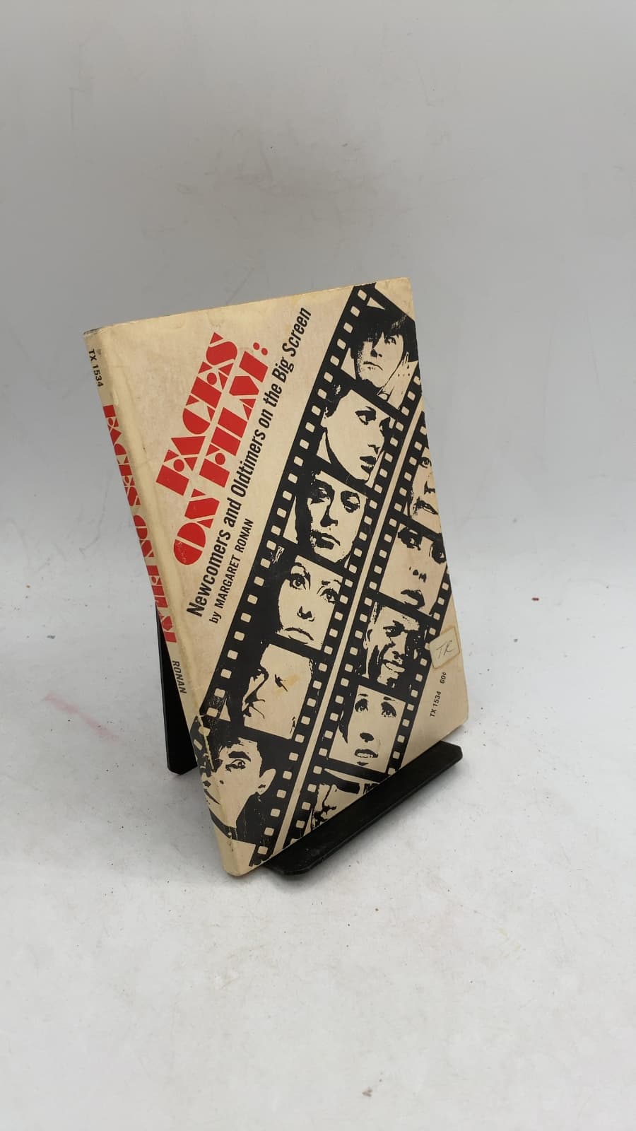 FACES ON FILM: Newcomers and Oldtimers on the Big Screen by Margaret Ronan - front cover