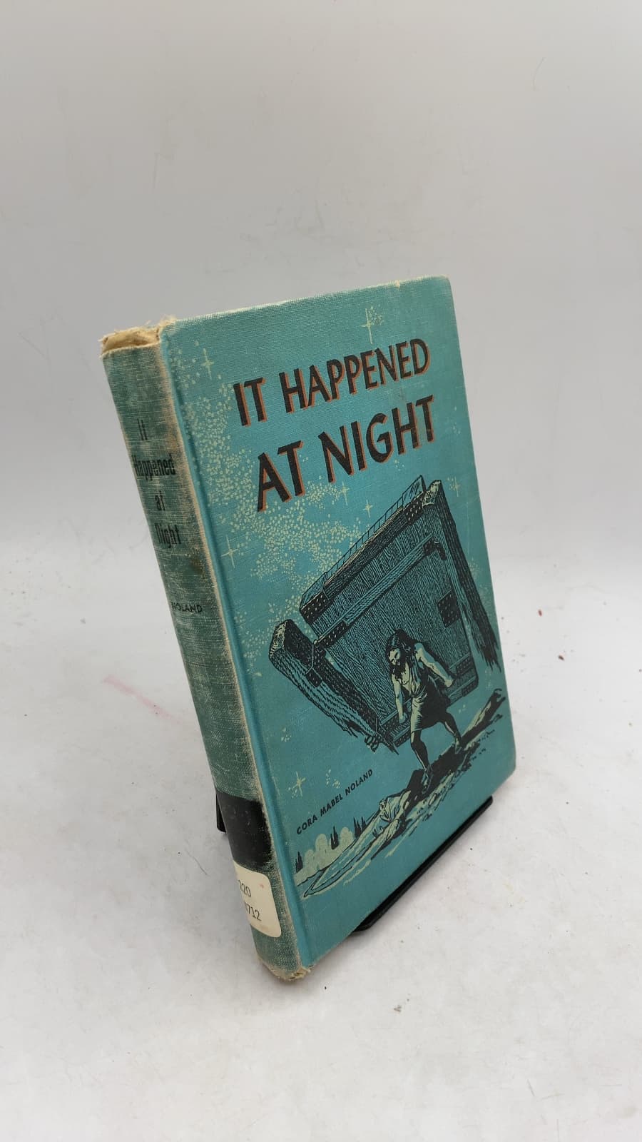 It Happened at Night by Cora Mabel Noland - front cover
