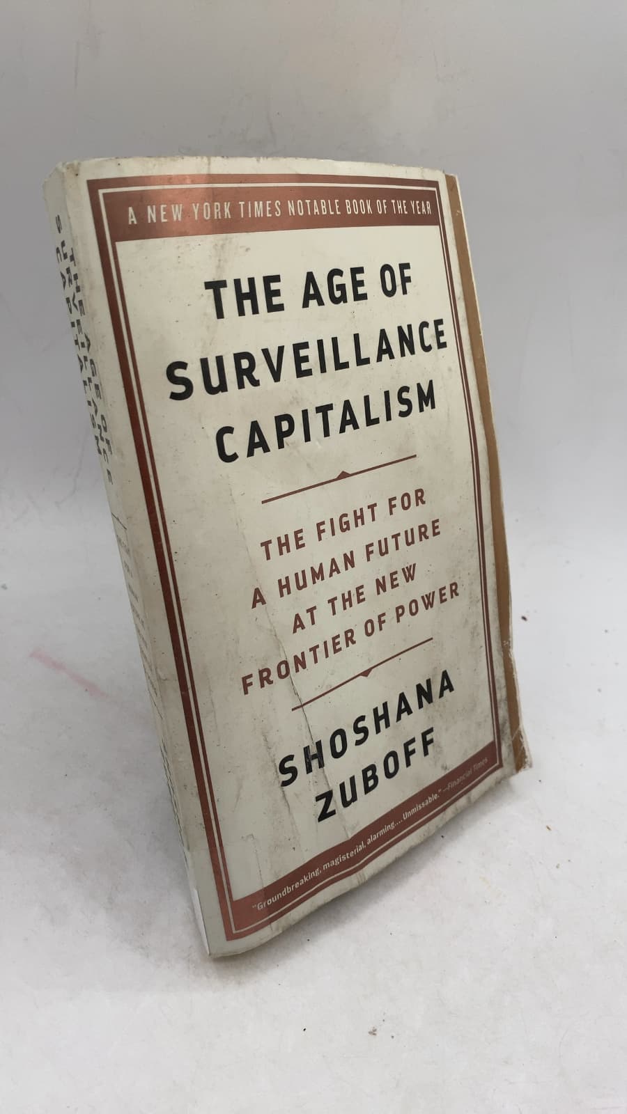 The Age of Surveillance Capitalism: The Fight for a Human Future at the New Frontier of Power by Shoshana Zuboff - front cover